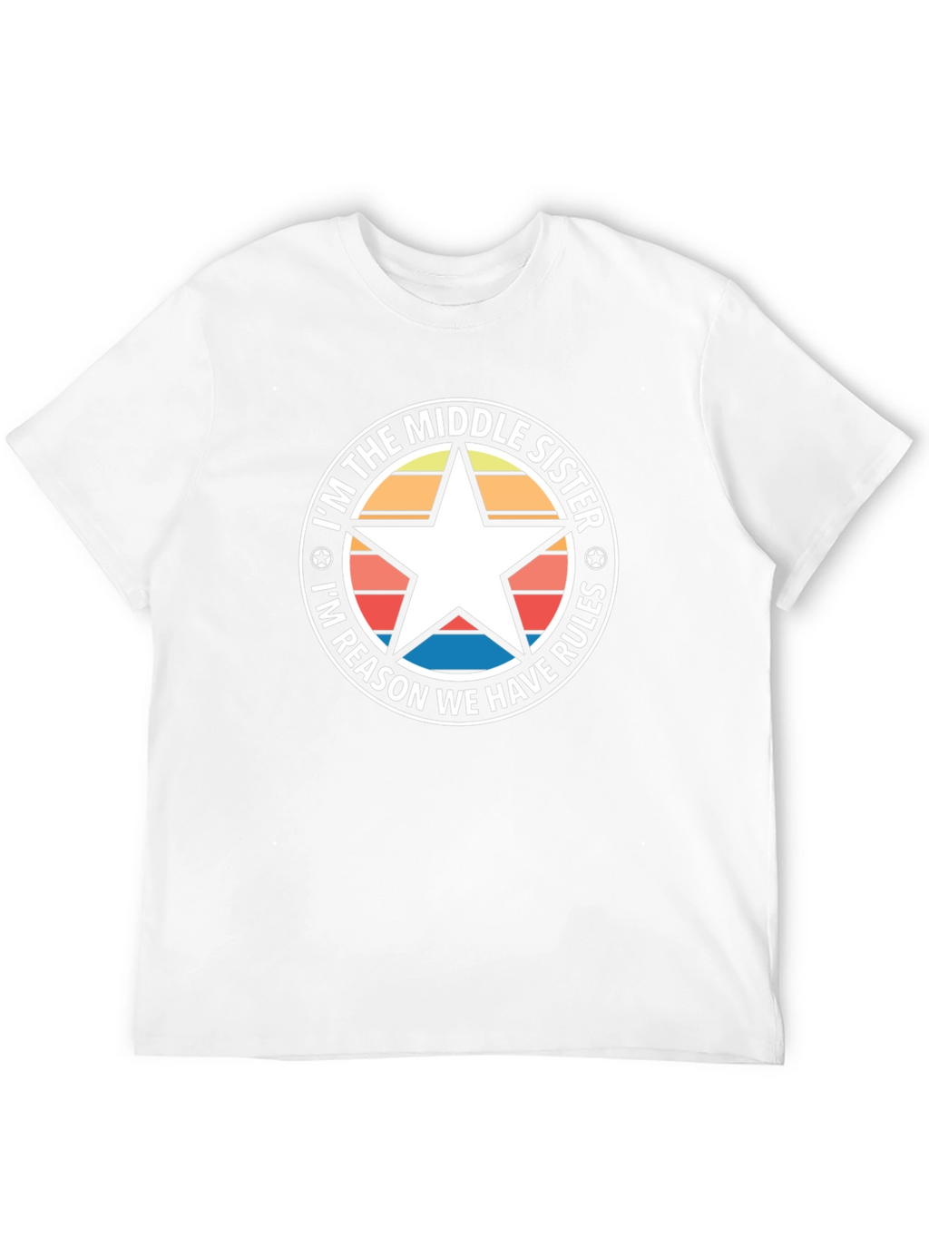 Middle Sister Rules T-Shirt