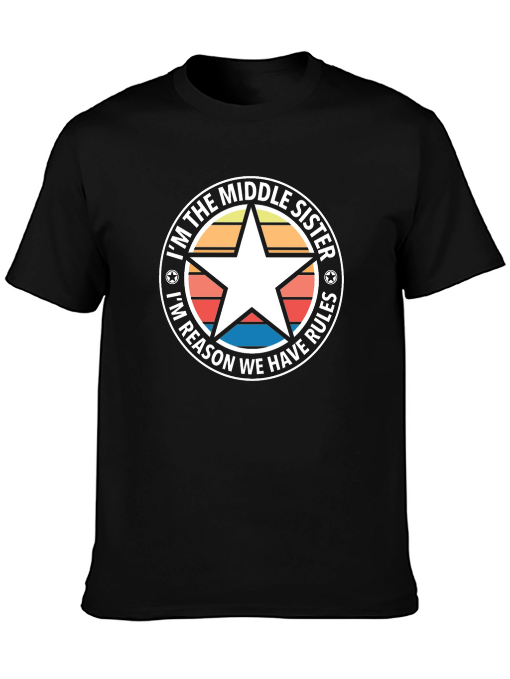 Middle Sister Rules T-Shirt
