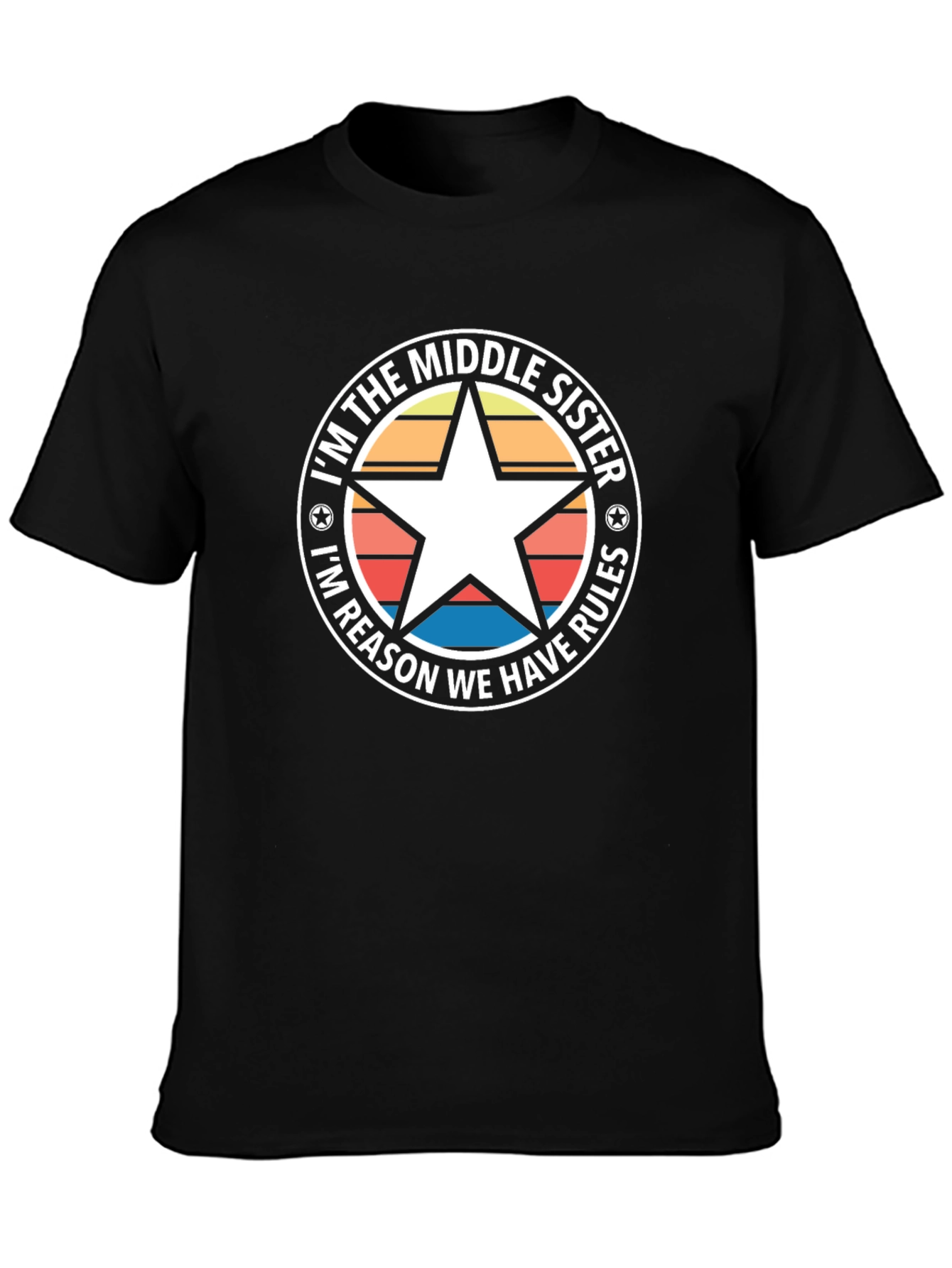 Middle Sister Rules T-Shirt