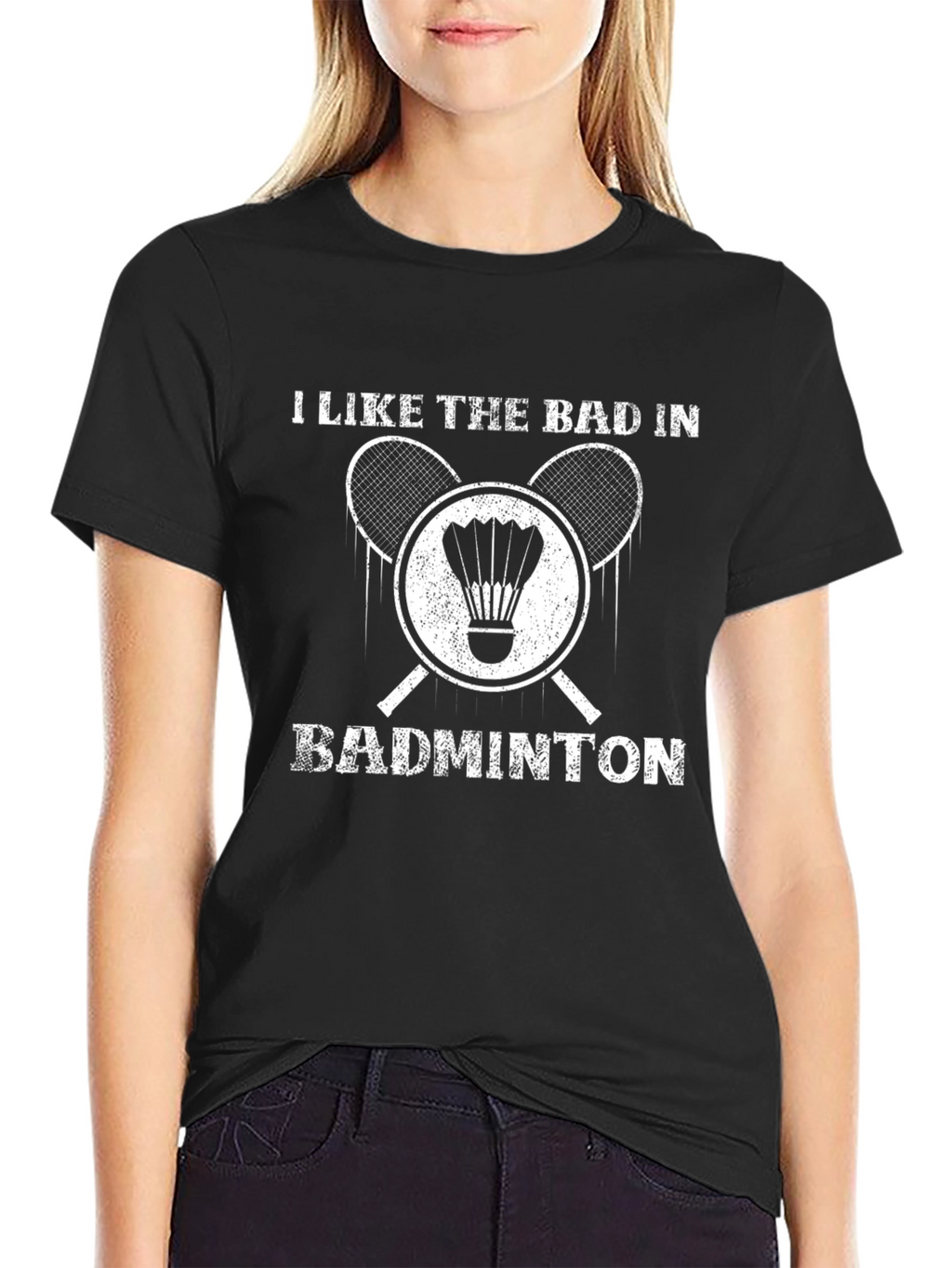 I Like The Bad In Badminton Graphic T-Shirt