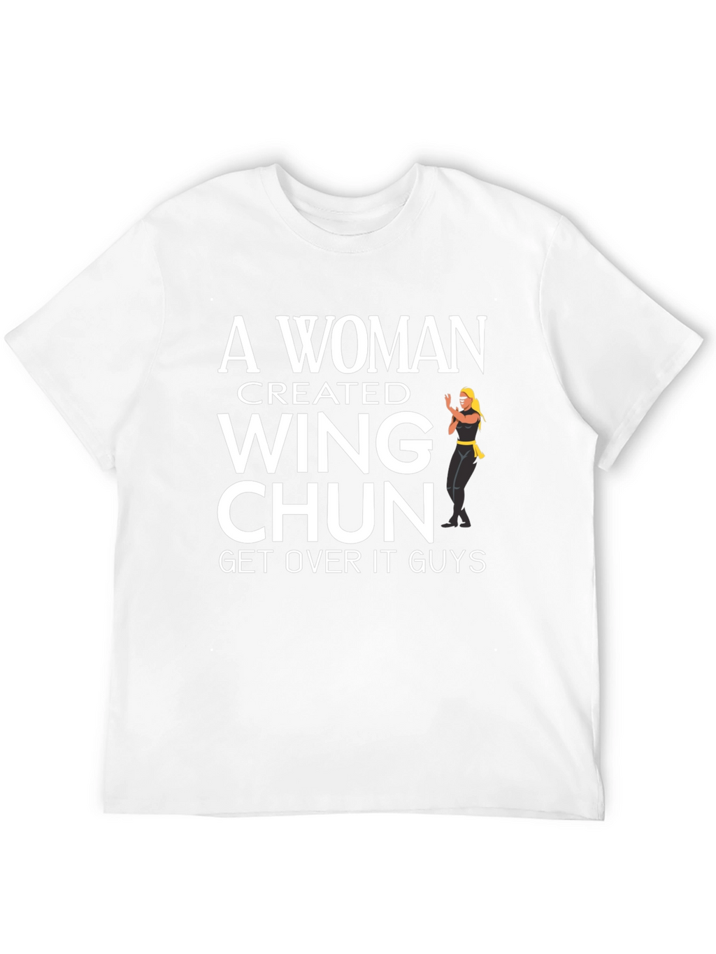 A Woman Created Wing Chun Black T-Shirt