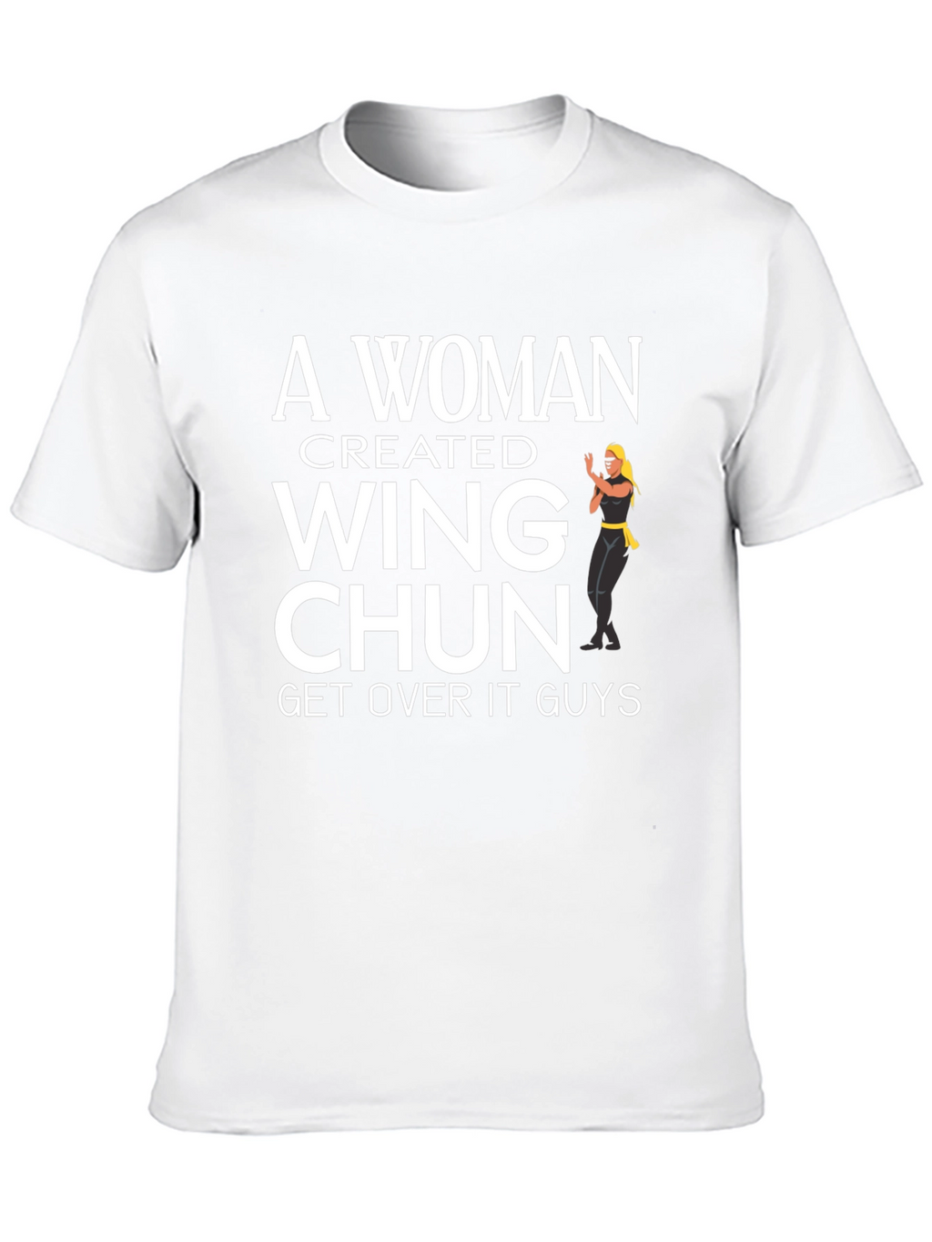A Woman Created Wing Chun Black T-Shirt