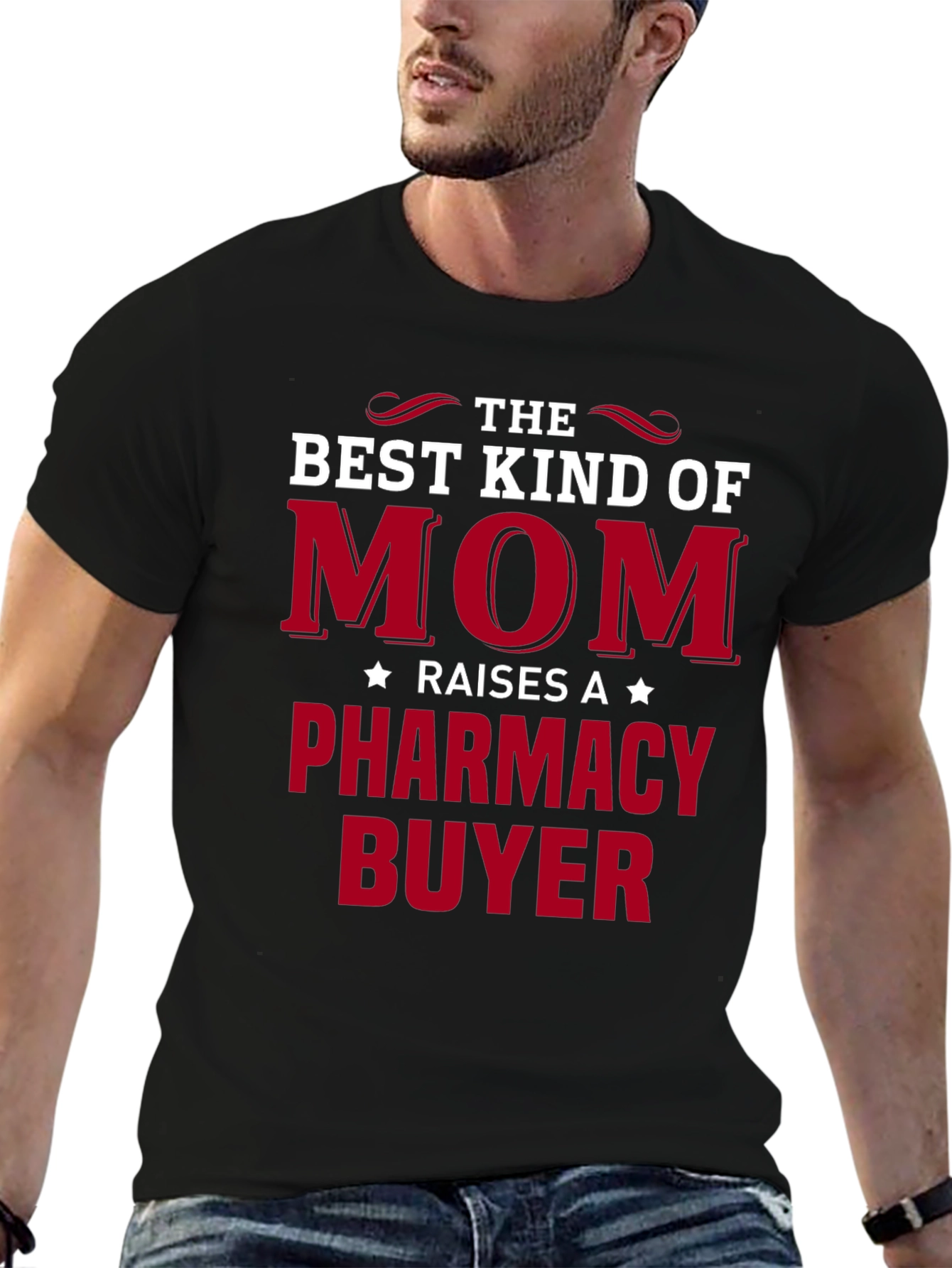 Best Kind of Mom T-Shirt - Pharmacy Buyer