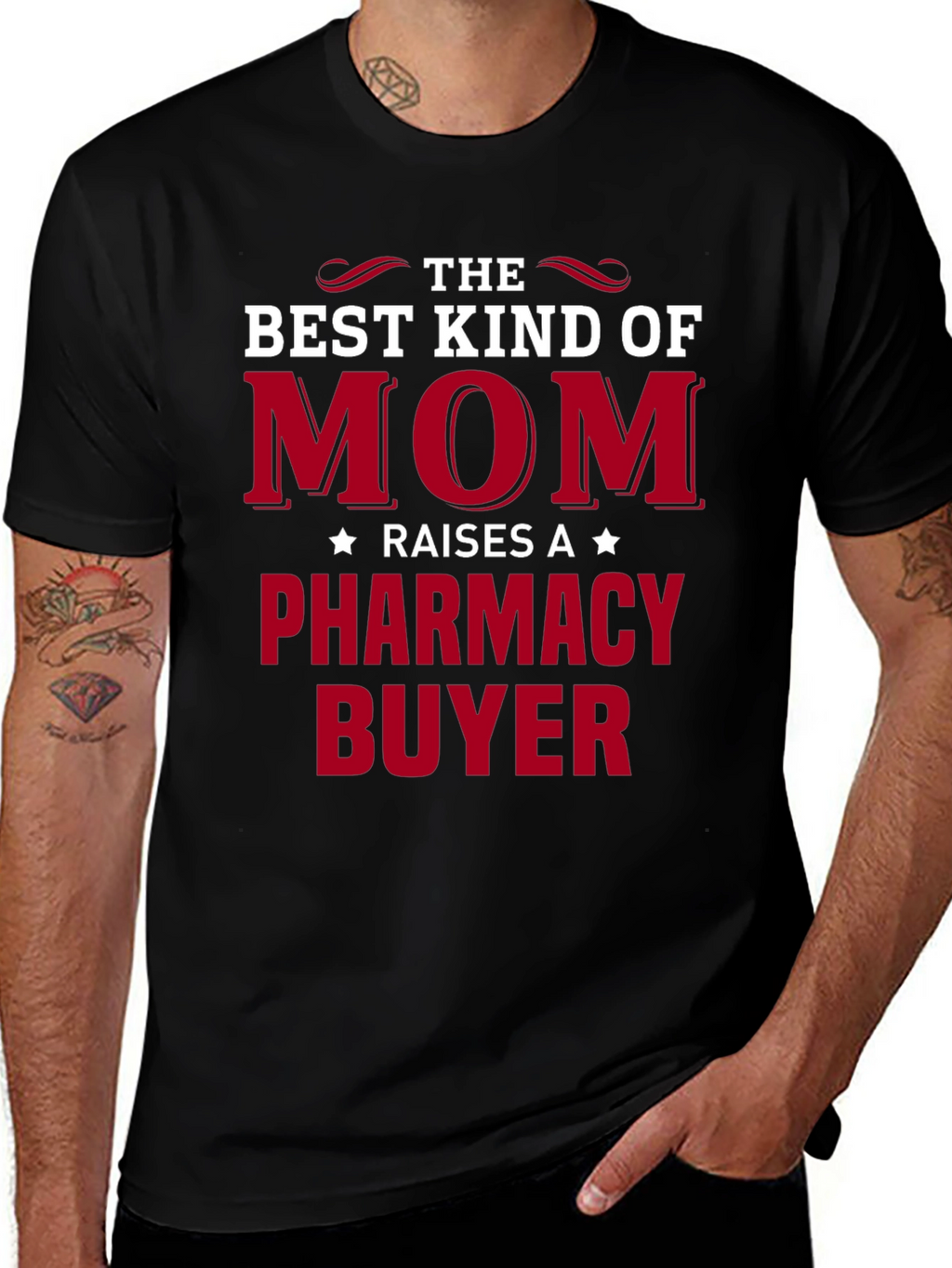 Best Kind of Mom T-Shirt - Pharmacy Buyer