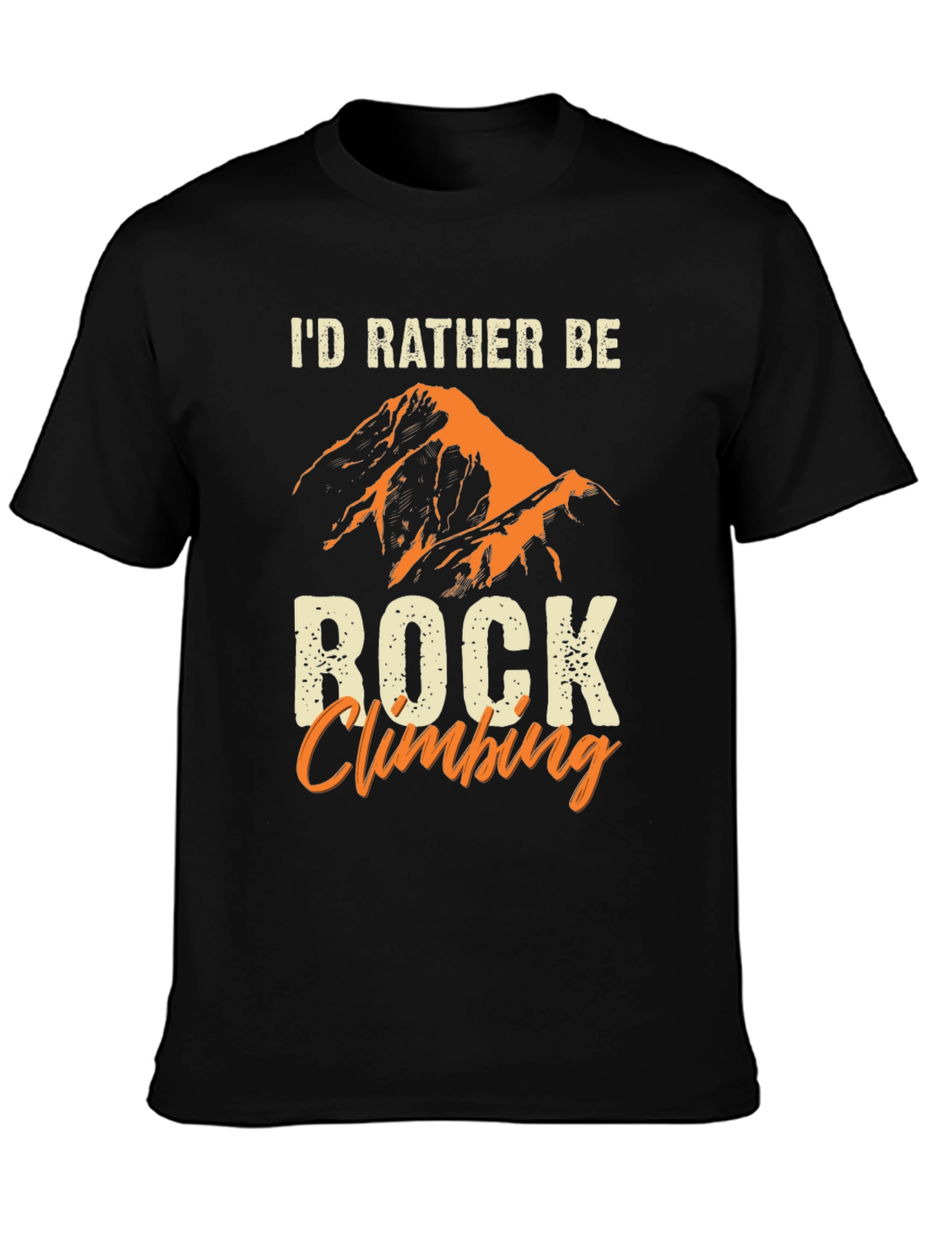 Id Rather Be Rock Climbing T-Shirt