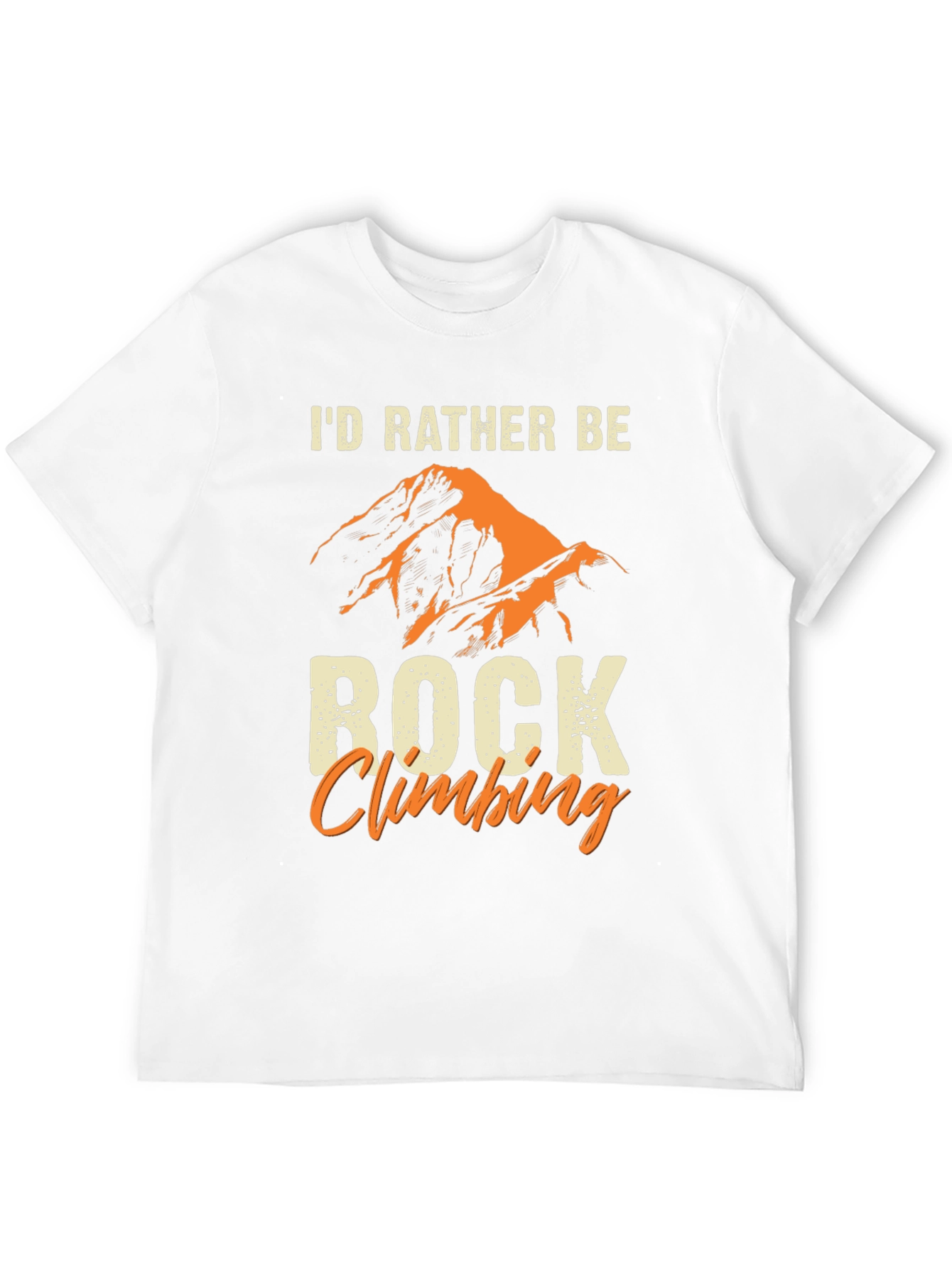 Id Rather Be Rock Climbing T-Shirt