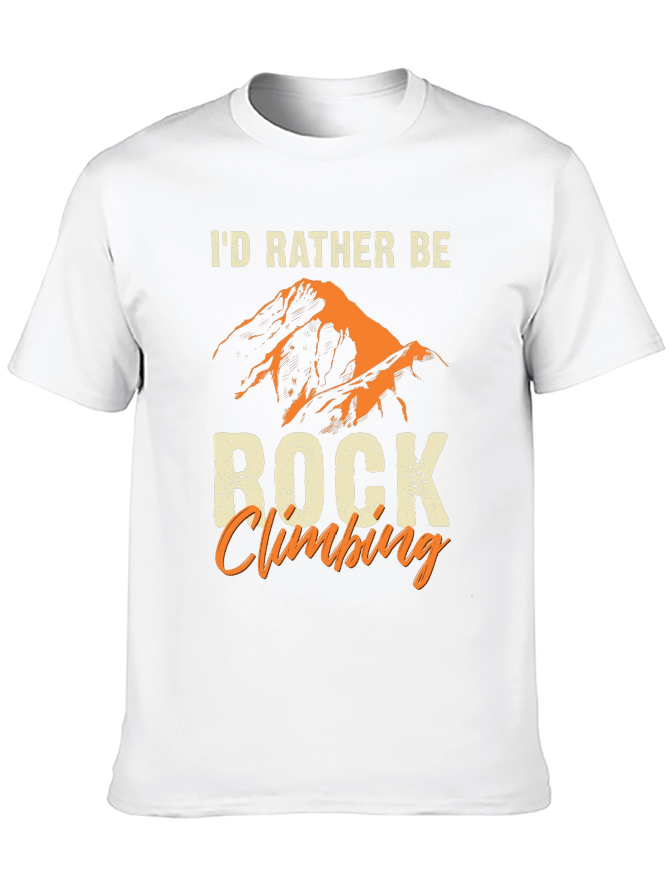 Id Rather Be Rock Climbing T-Shirt