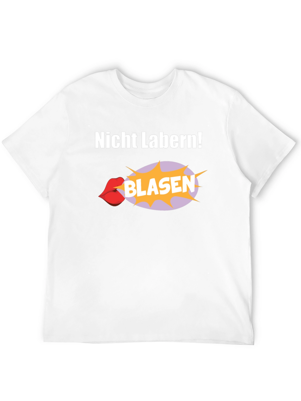 Nitcht Labern! Blasen Graphic T-Shirt