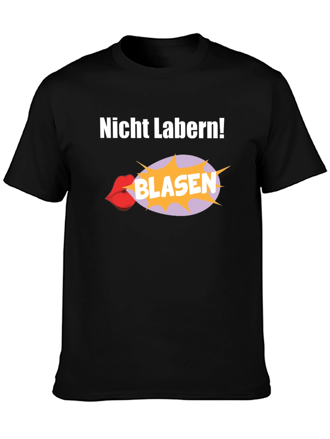 Nitcht Labern! Blasen Graphic T-Shirt