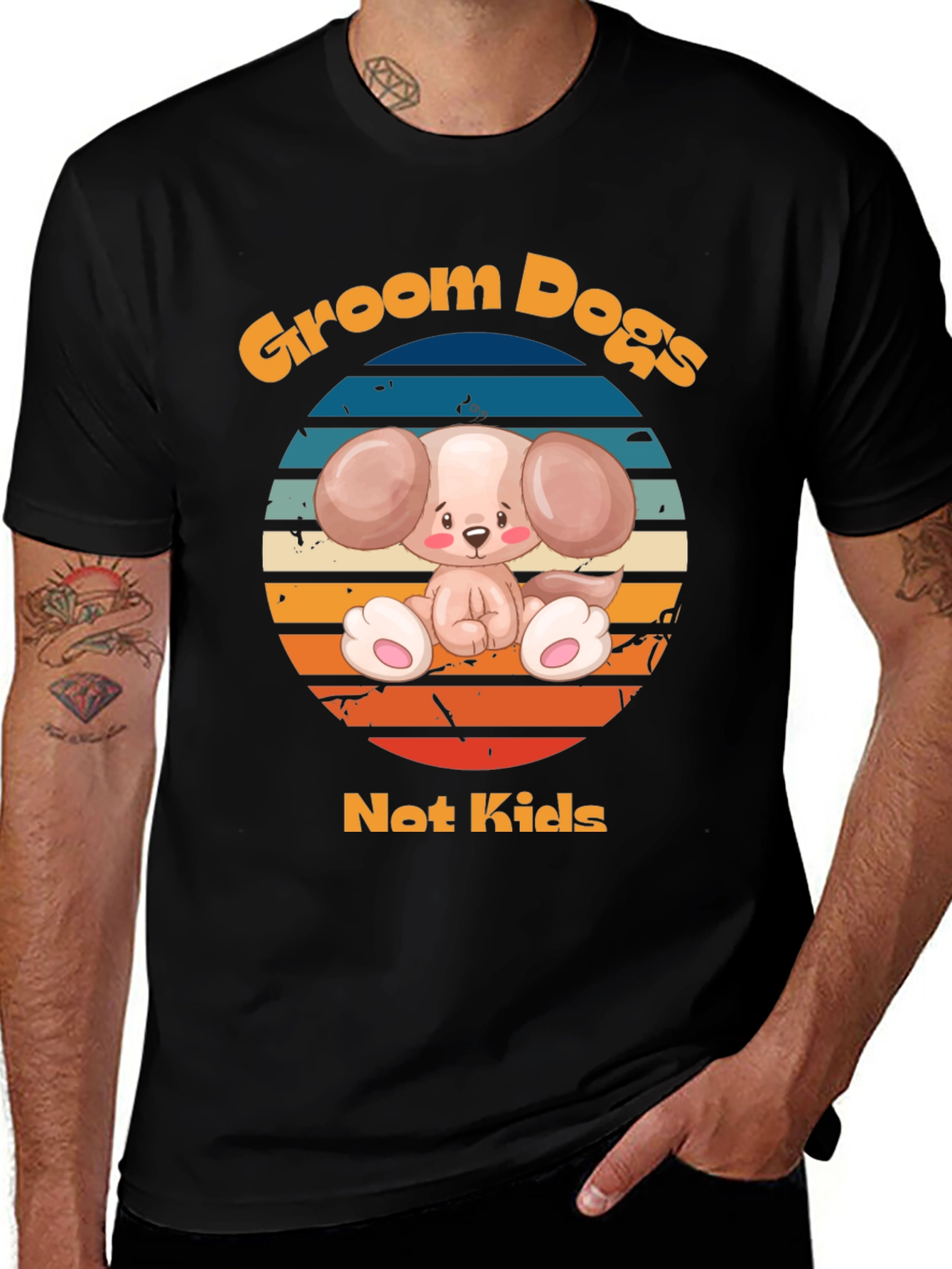Groom Dogs Not Kids - Dog Lover T-Shirt