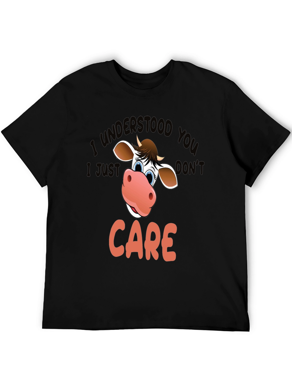 Funny Cow I Understood You T-Shirt