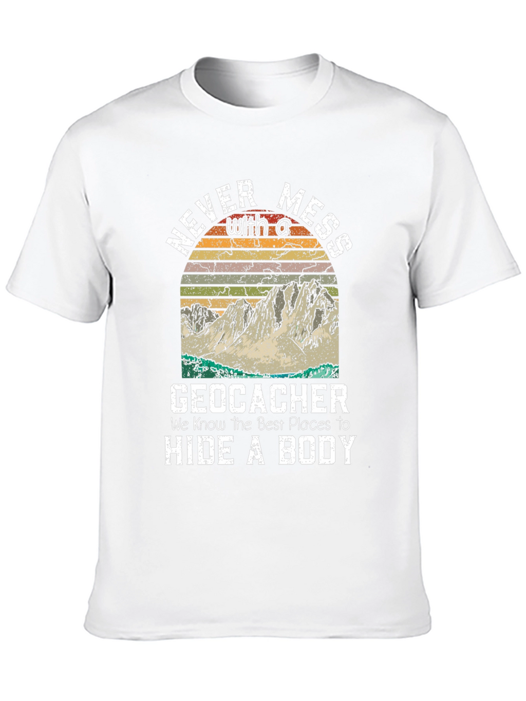 Geocacher Hide a Body Graphic Tee