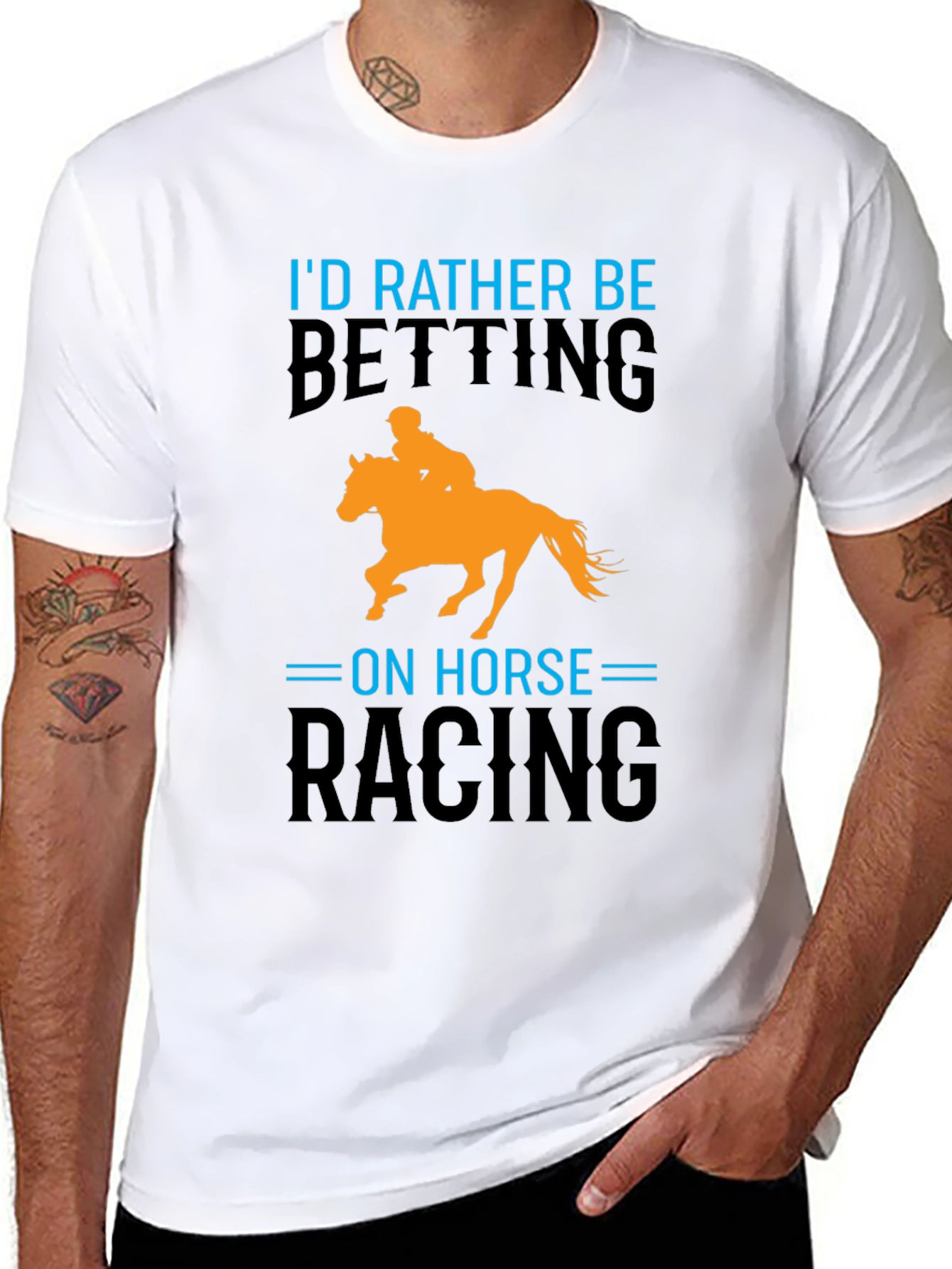 Horse Racing T-Shirt: Id Rather Be Betting