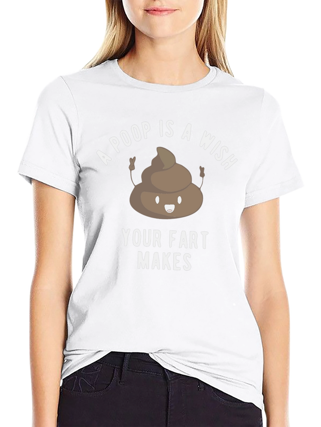 Poop is a Wish Funny Graphic T-Shirt