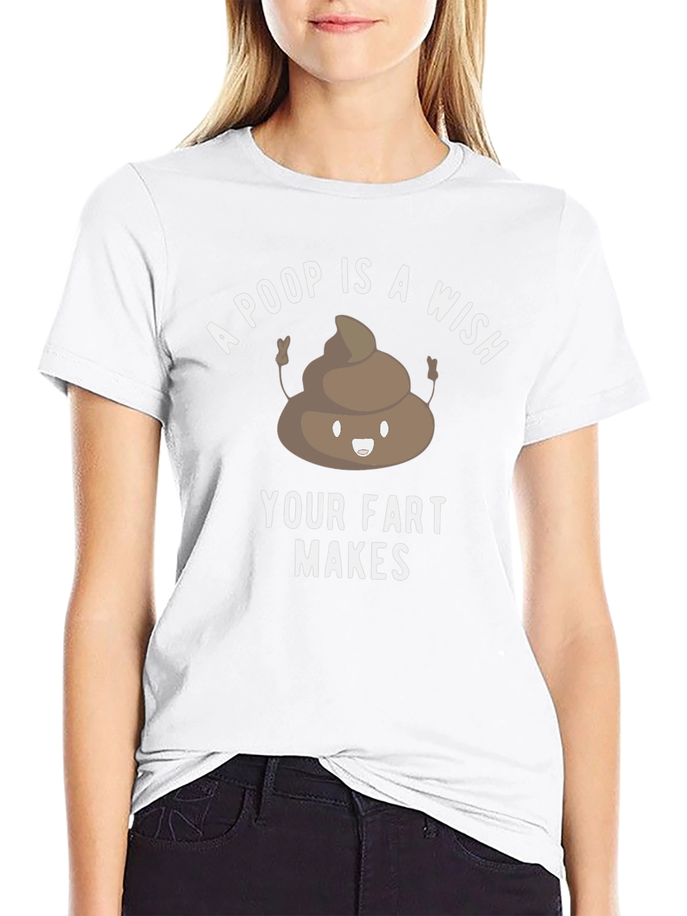 Poop is a Wish Funny Graphic T-Shirt