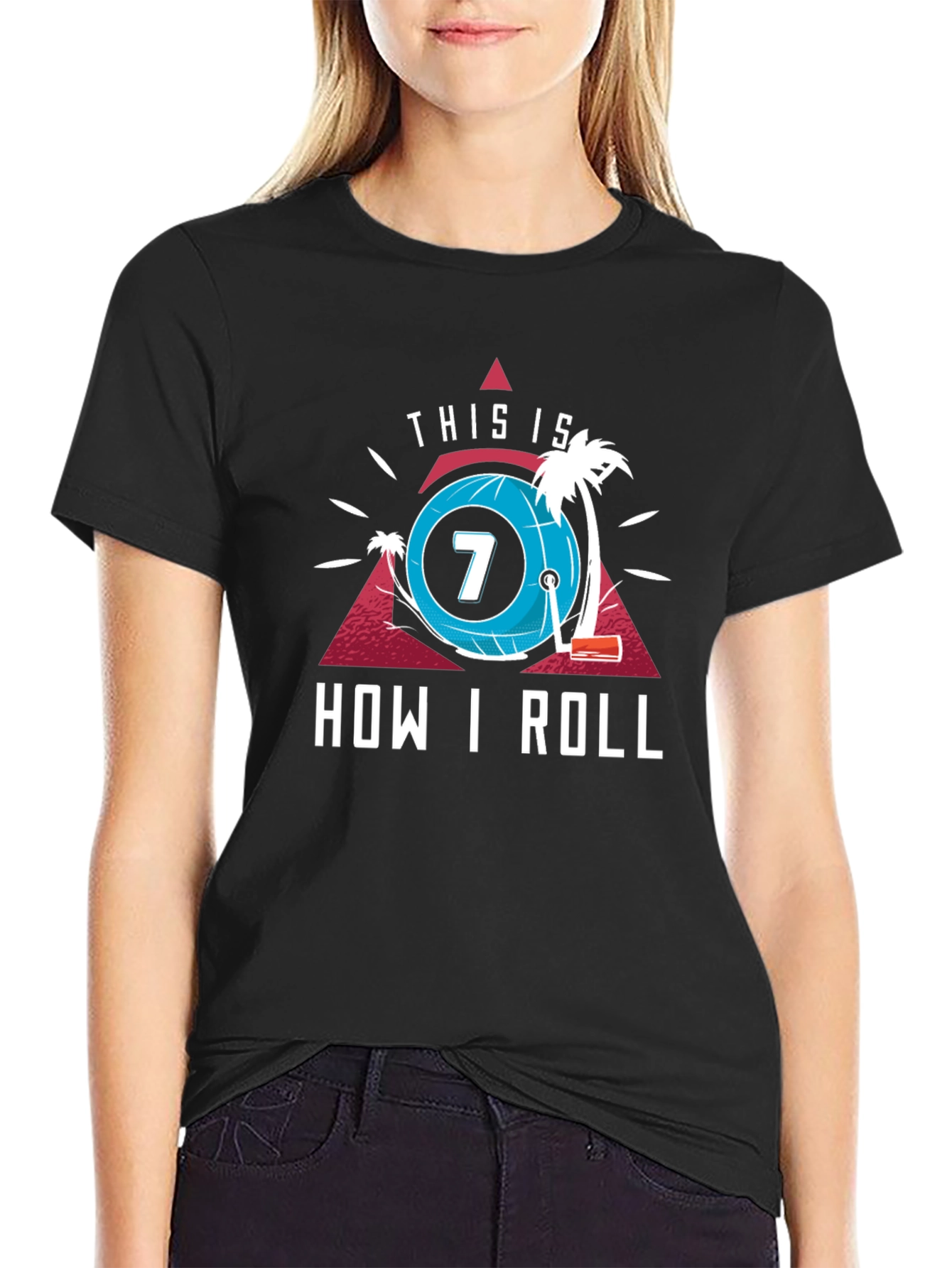 This Is How I Roll T-Shirt