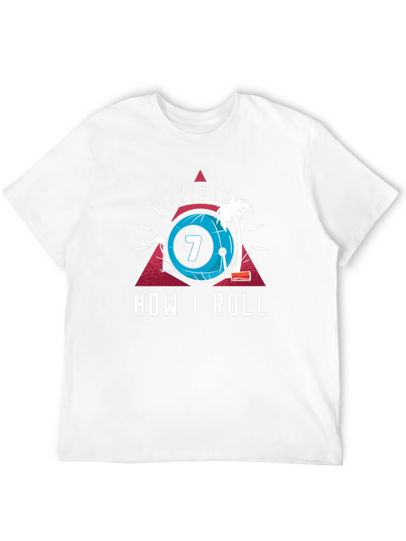 This Is How I Roll T-Shirt