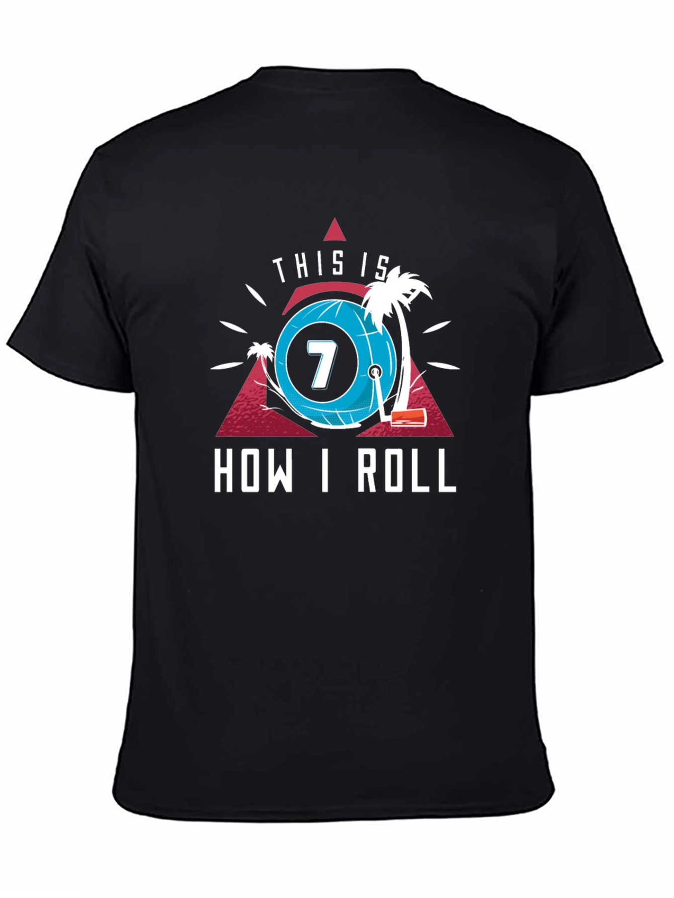 This Is How I Roll T-Shirt