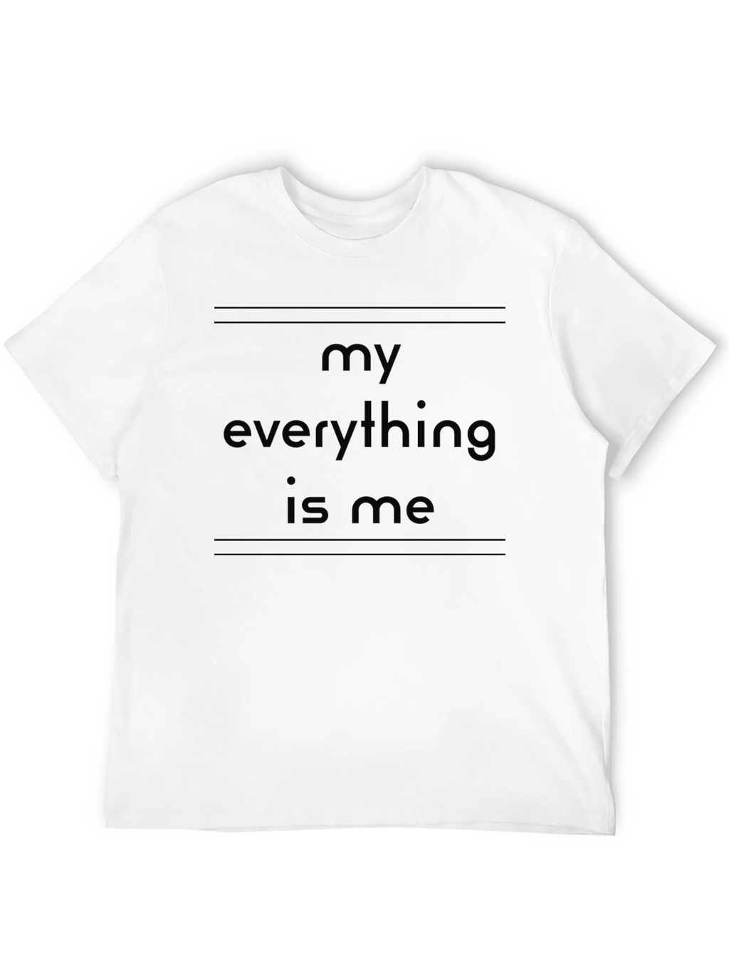 My Everything Is Me Black Graphic Tee