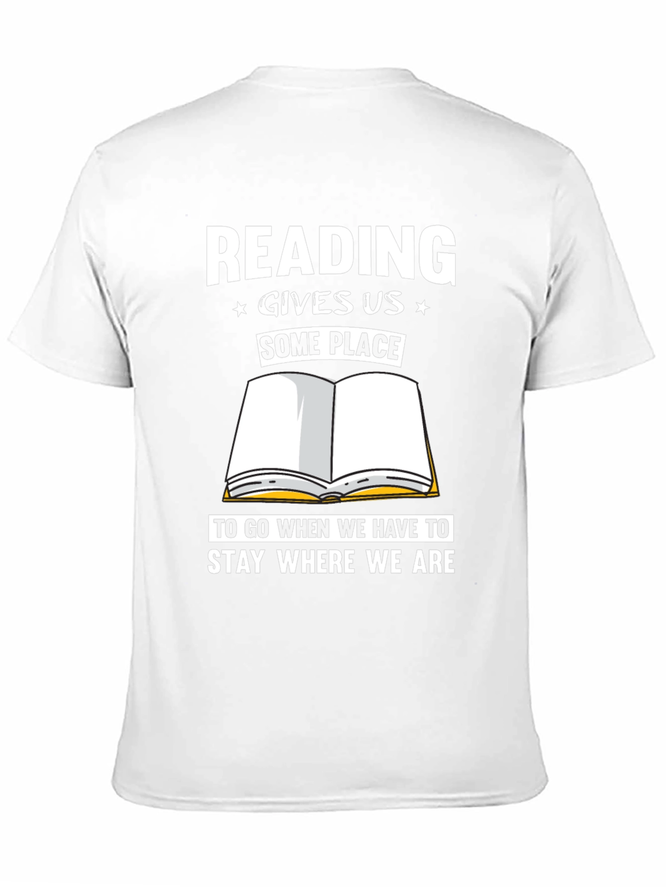 Reading Gives Us Some Place T-Shirt