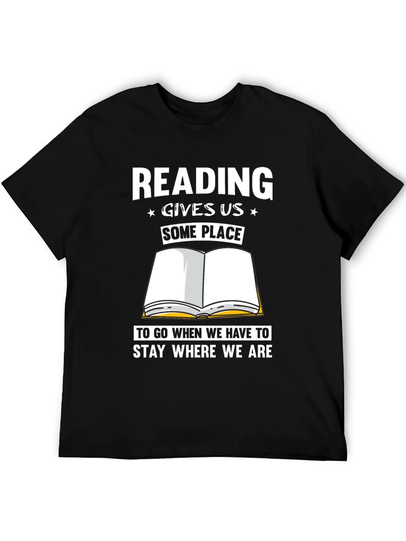 Reading Gives Us Some Place T-Shirt