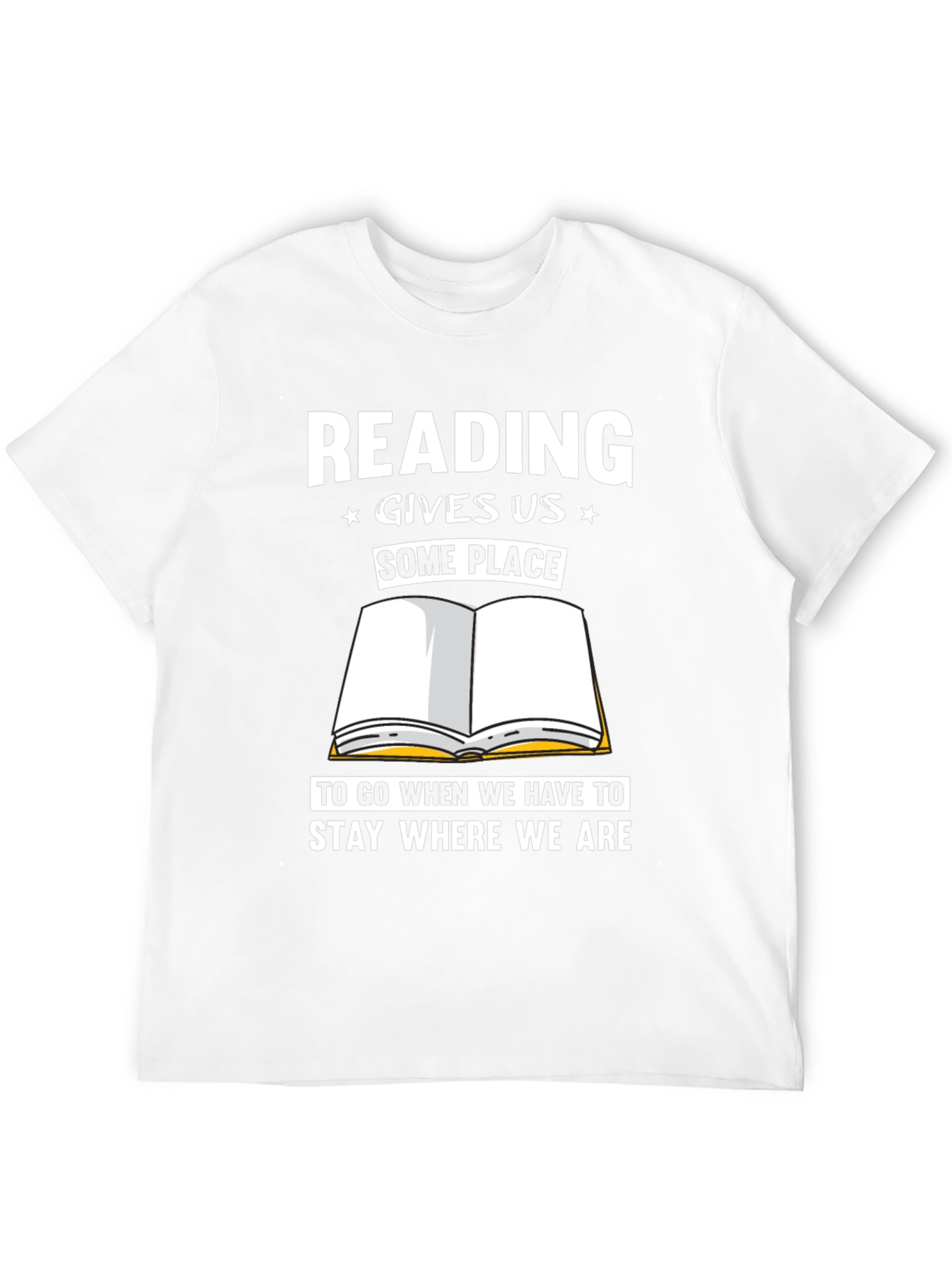 Reading Gives Us Some Place T-Shirt