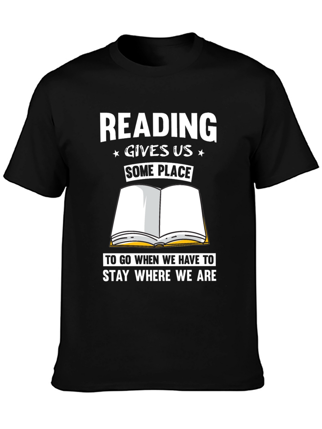 Reading Gives Us Some Place T-Shirt