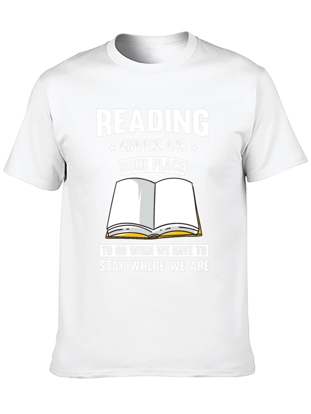 Reading Gives Us Some Place T-Shirt