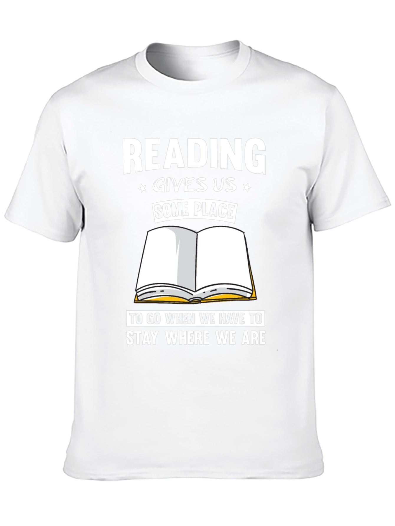 Reading Gives Us Some Place T-Shirt