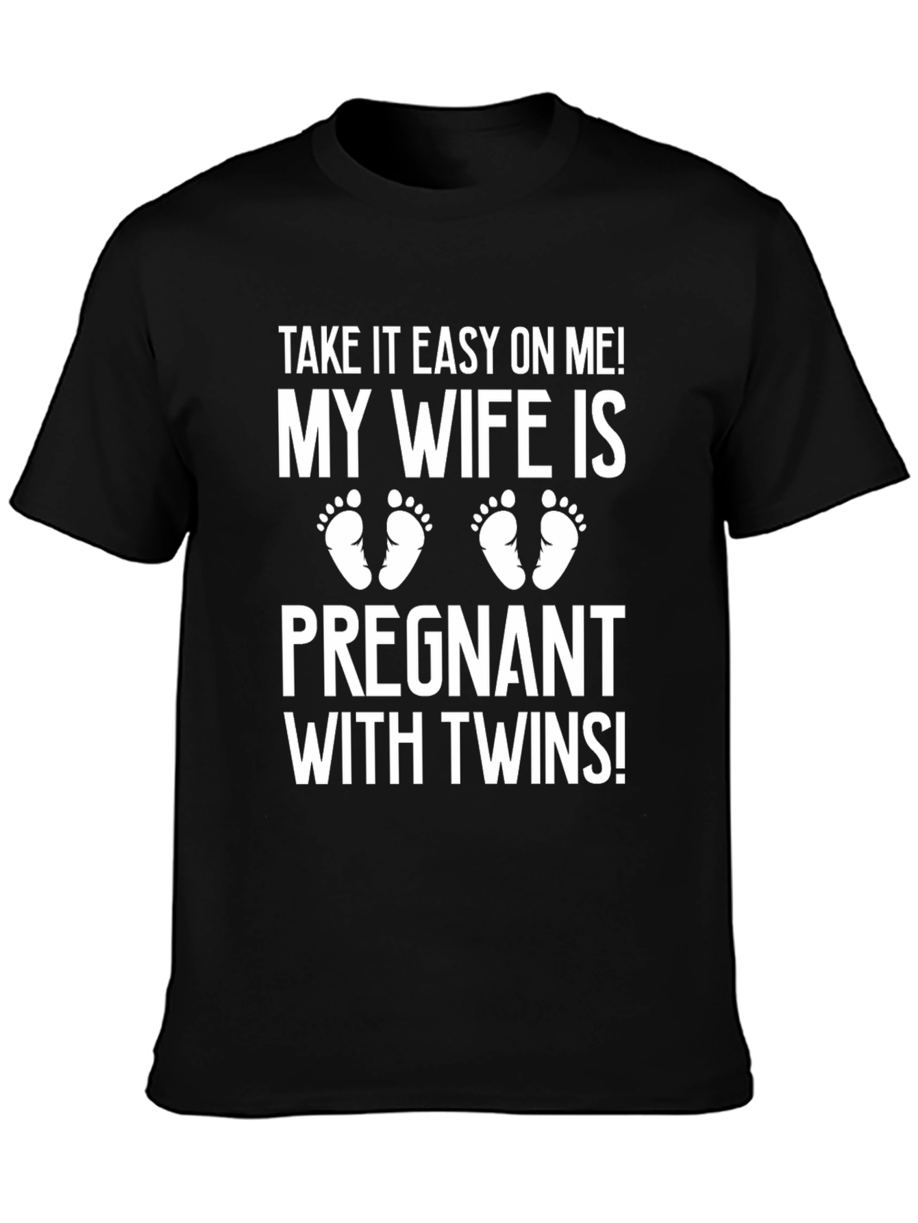 Funny Expecting Dad T-Shirt - My Wife is Pregnant with Twins