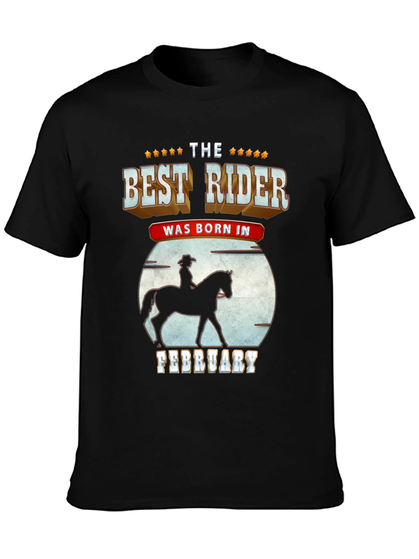 Best Rider Born In February - Graphic T-Shirt