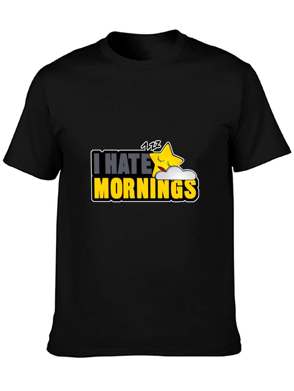 I Hate Mornings Black Graphic Tee
