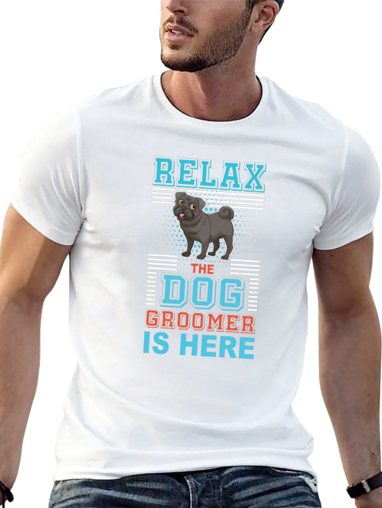 Relax Dog Groomer T-Shirt: Cute Pug Design