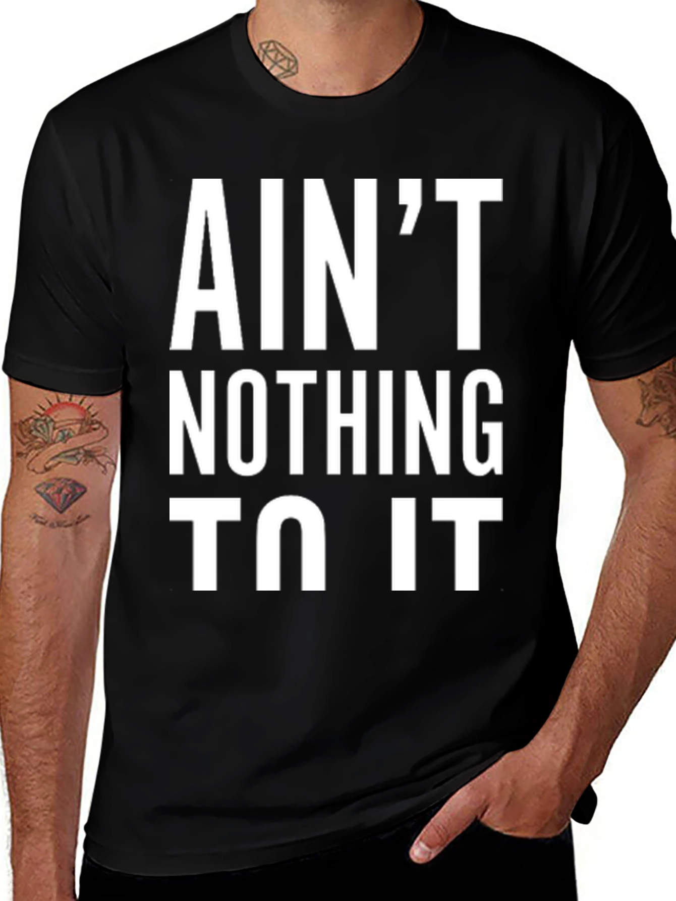 Aint Nothing To It Black Graphic Tee