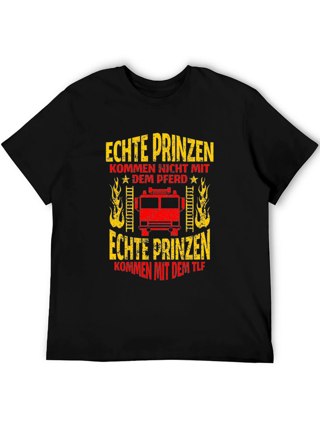 Firefighter T-Shirt - Real Princes Come With the TLF