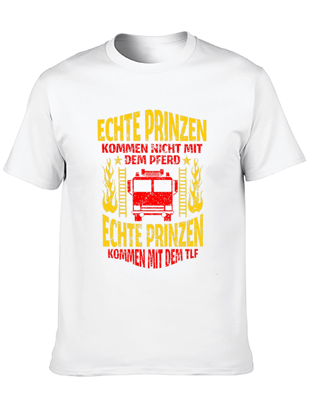 Firefighter T-Shirt - Real Princes Come With the TLF