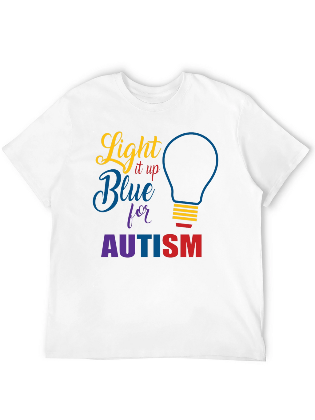 Light It Up Blue Autism Awareness T-Shirt
