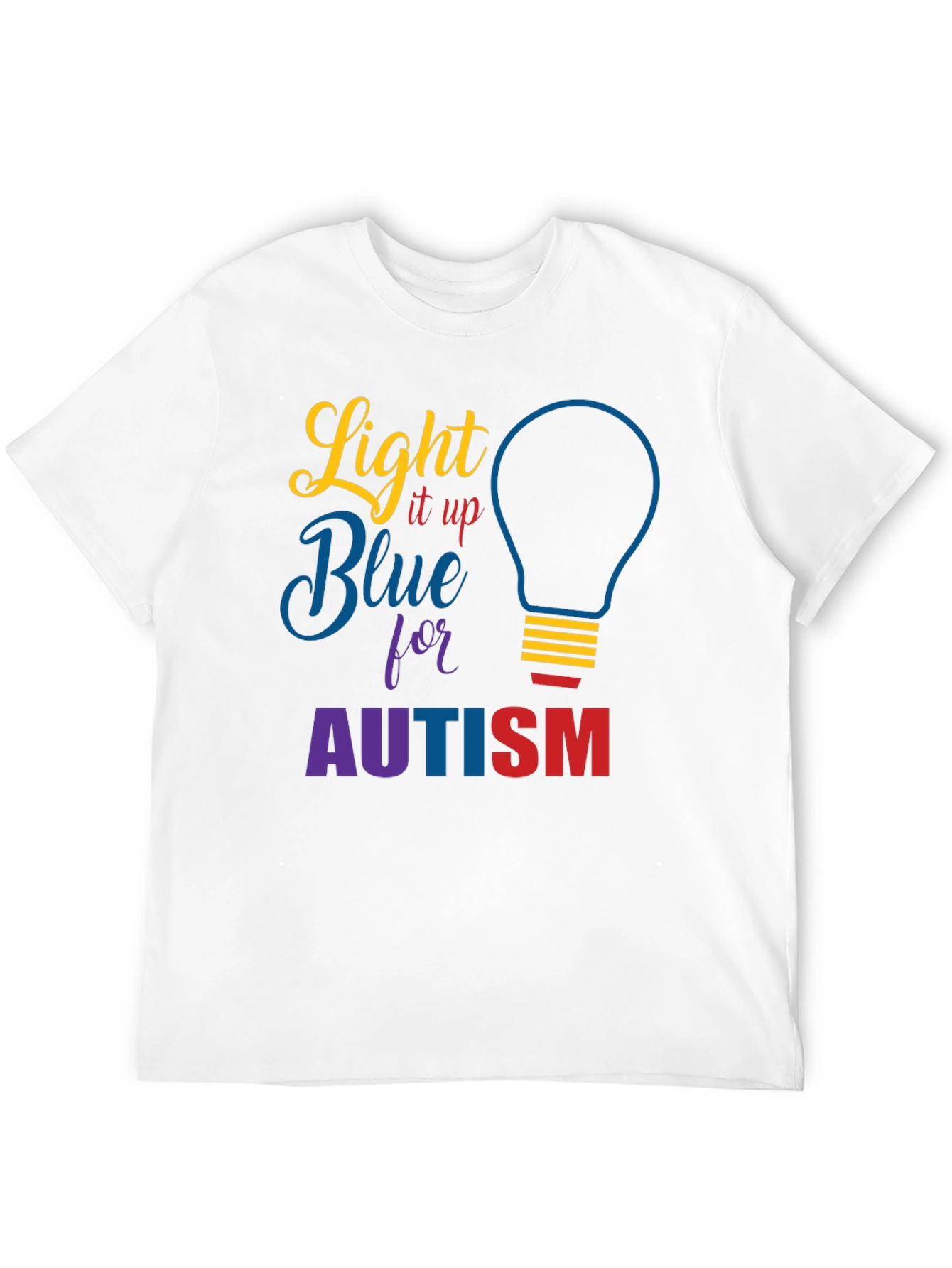 Light It Up Blue Autism Awareness T-Shirt
