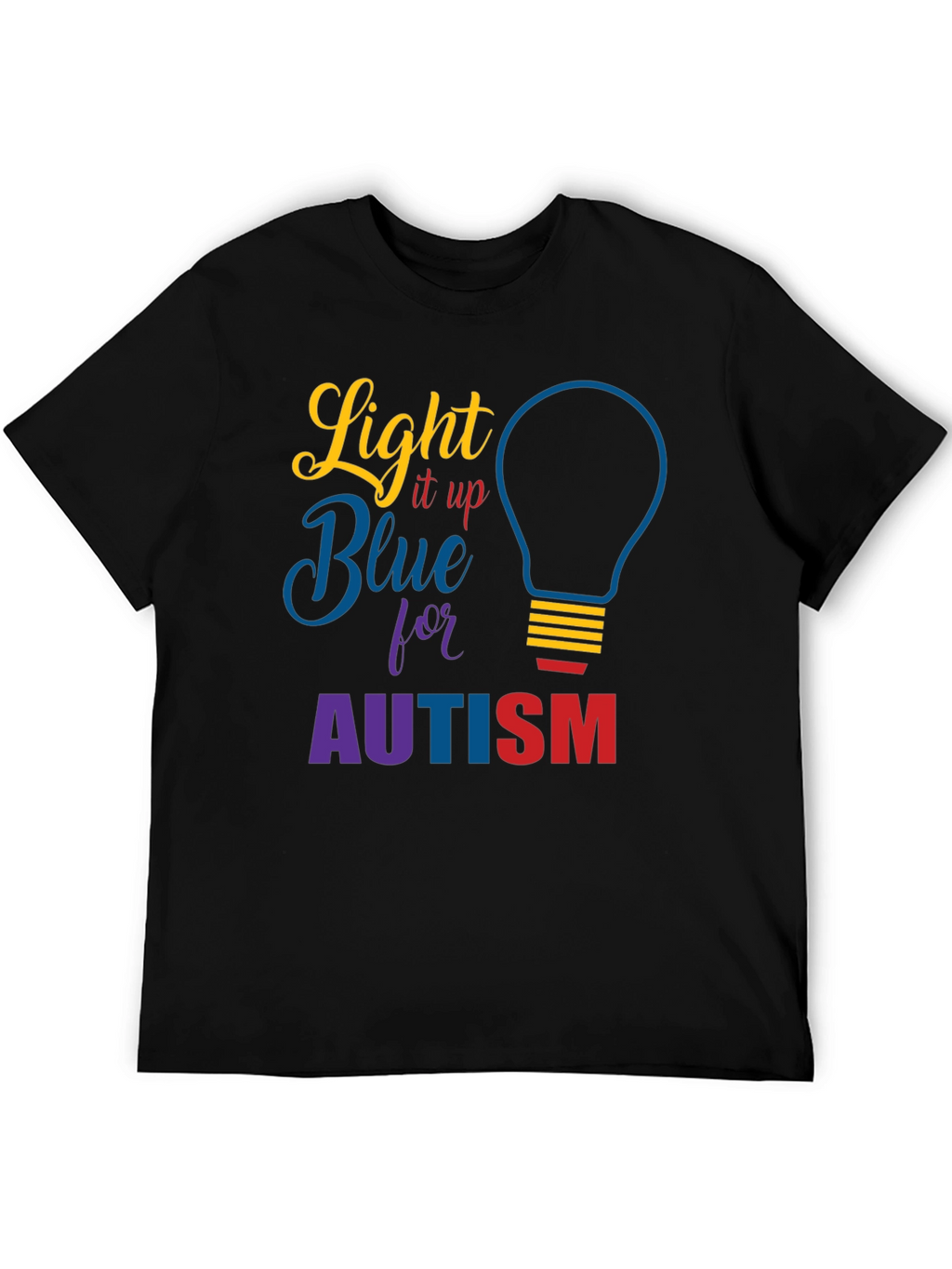 Light It Up Blue Autism Awareness T-Shirt