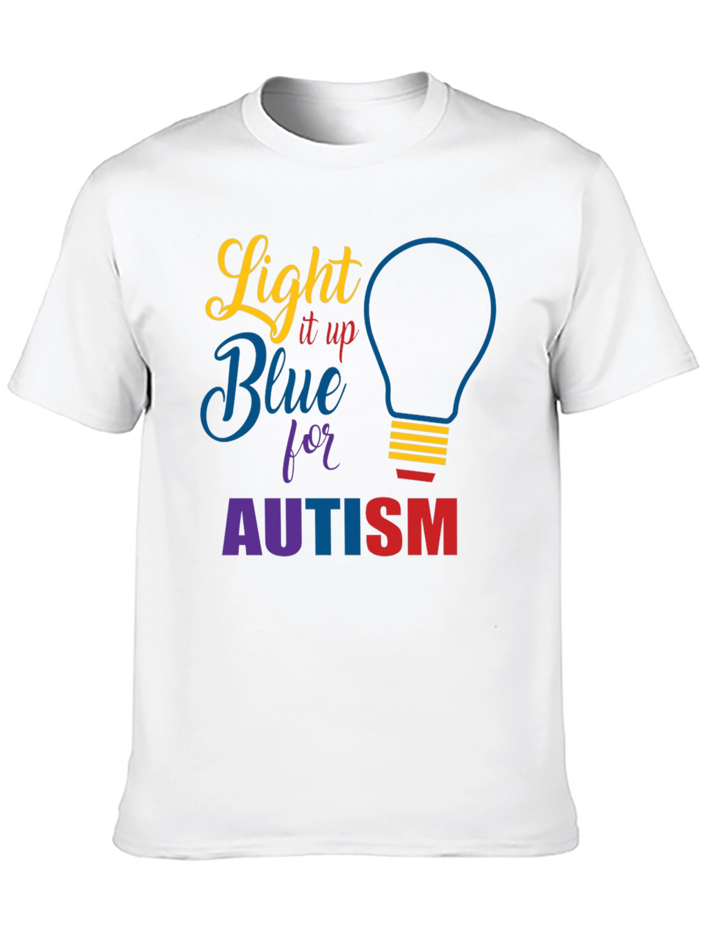 Light It Up Blue Autism Awareness T-Shirt