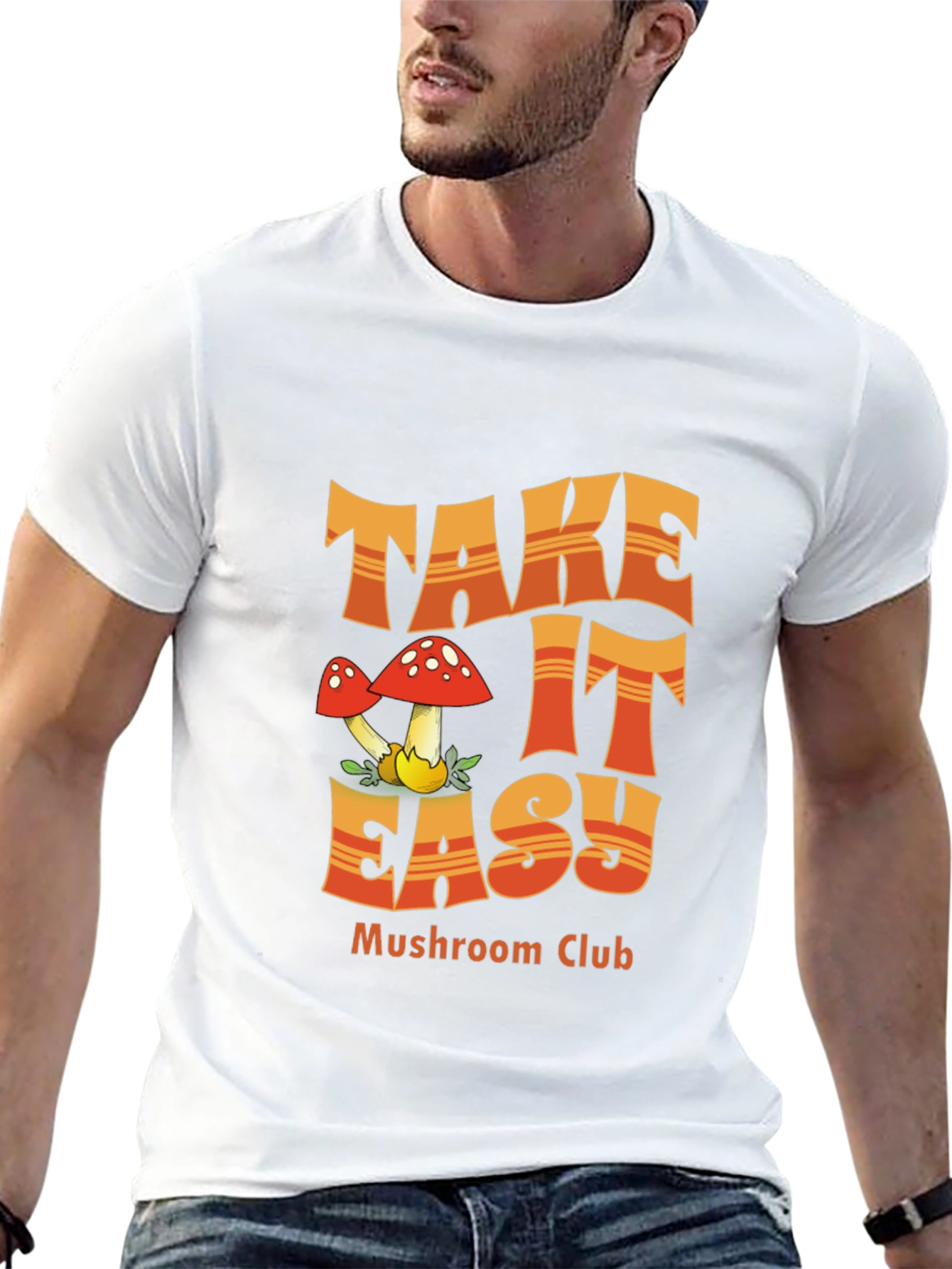 Take It Easy Mushroom Club T-Shirt