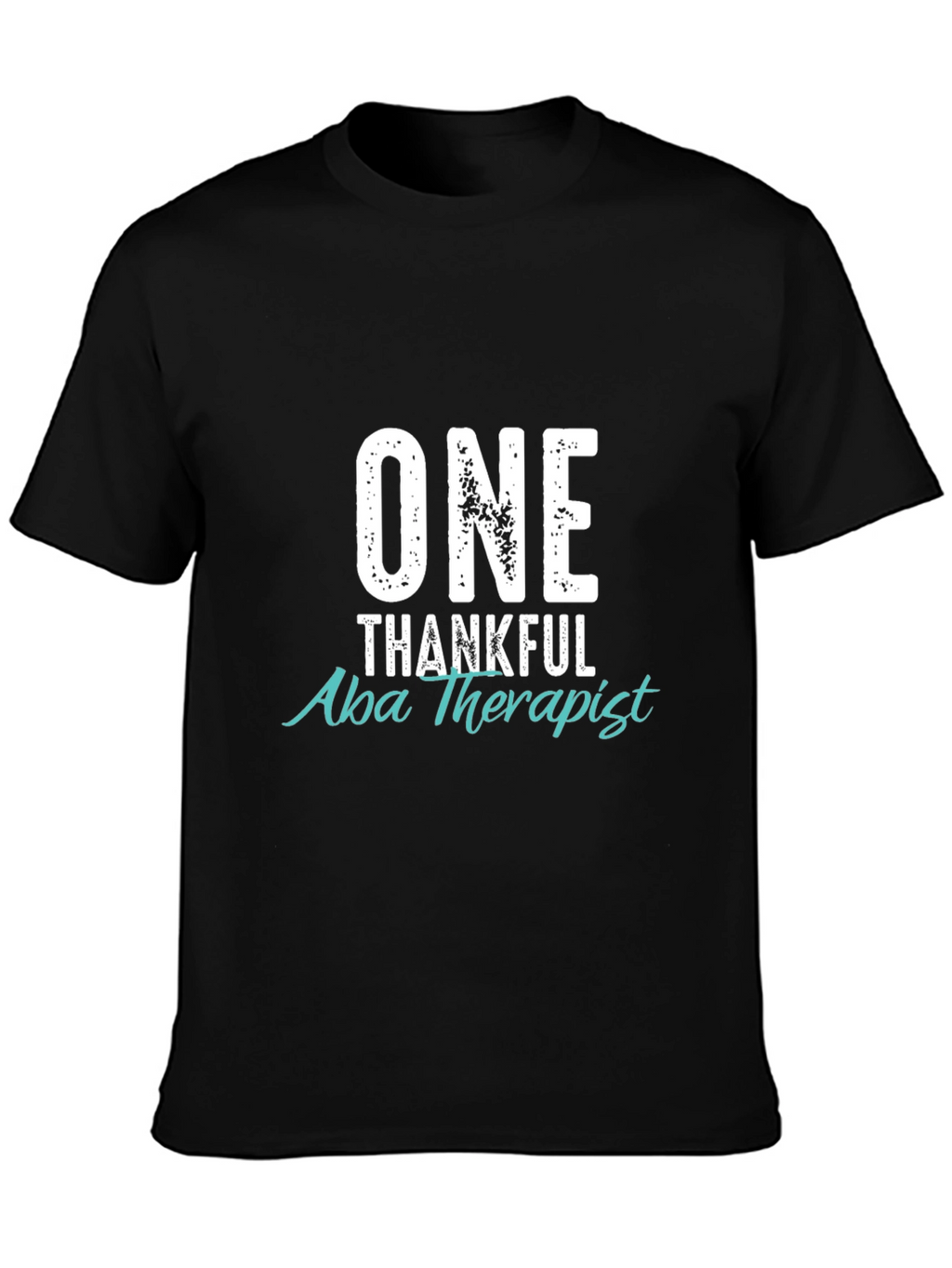 One Thankful Aba Therapist Black T-Shirt