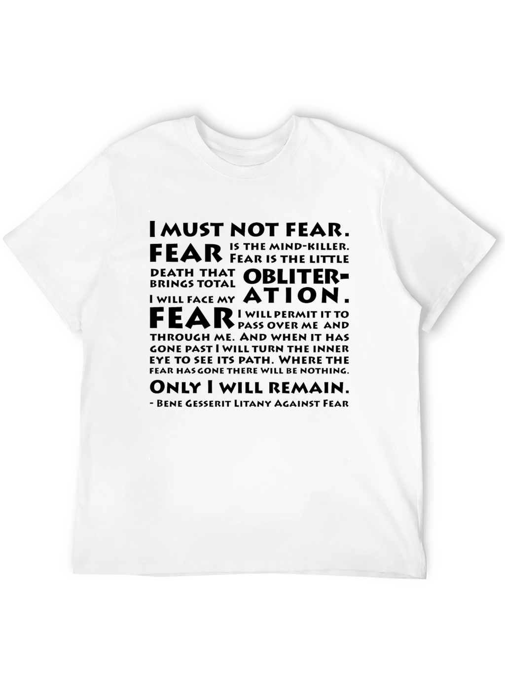 Bene Gesserit Litany Against Fear Black T-Shirt