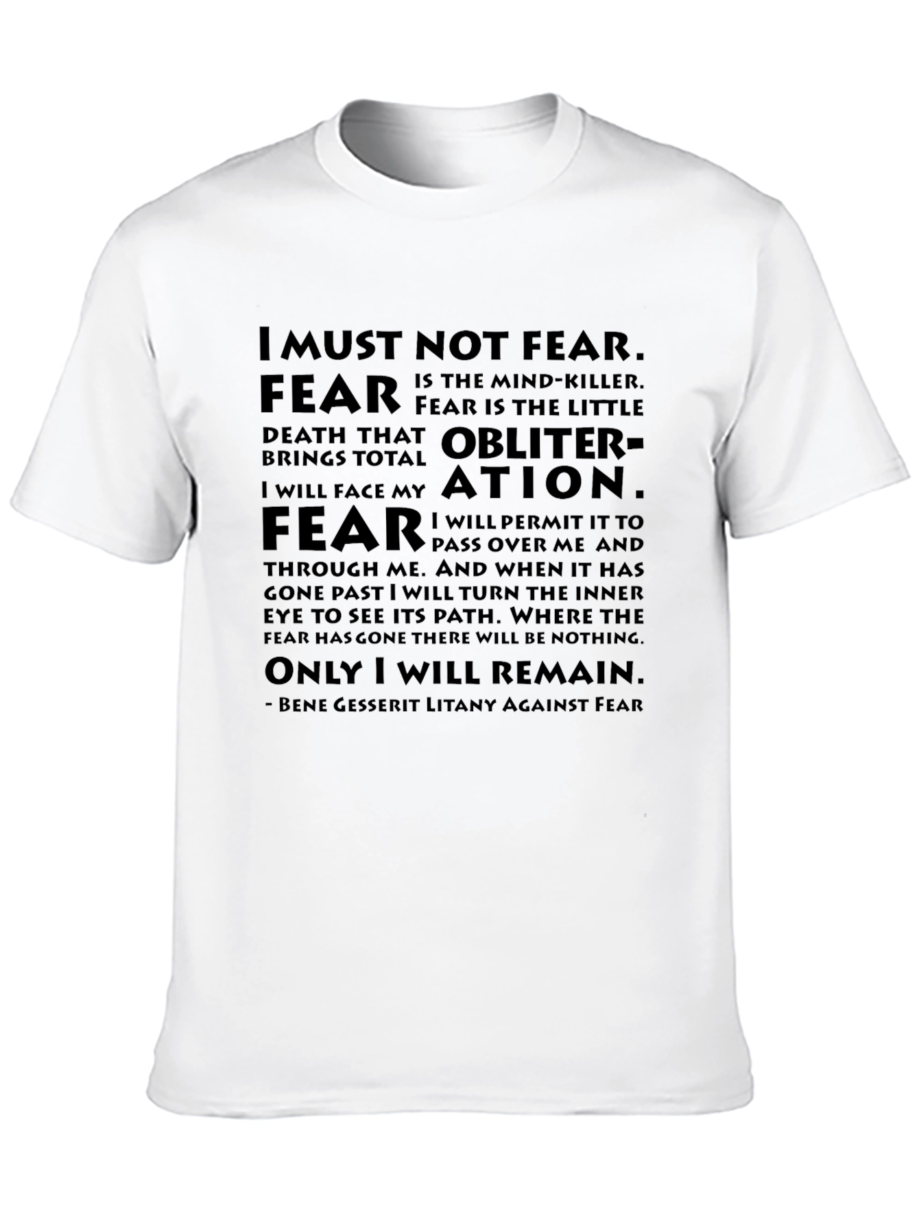 Bene Gesserit Litany Against Fear Black T-Shirt