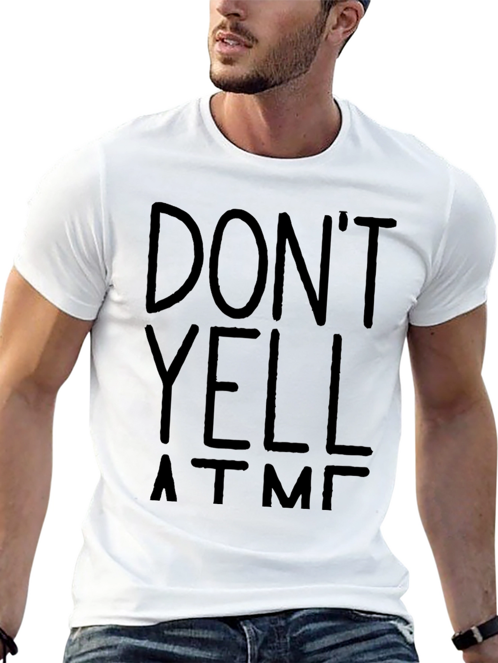 Dont Yell At Me T-Shirt - Funny Graphic Tee