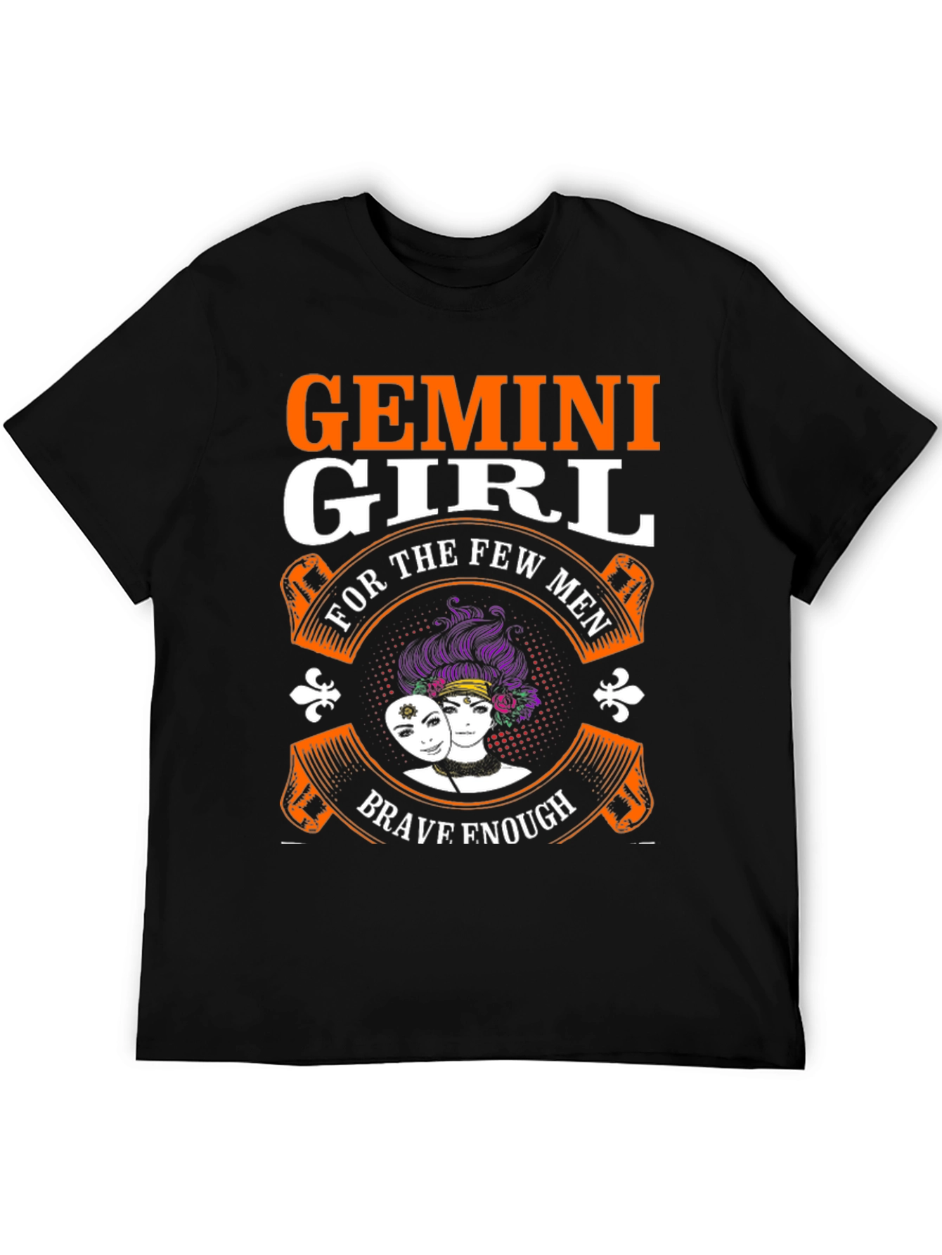 Gemini Girl T-Shirt: Brave Enough Design