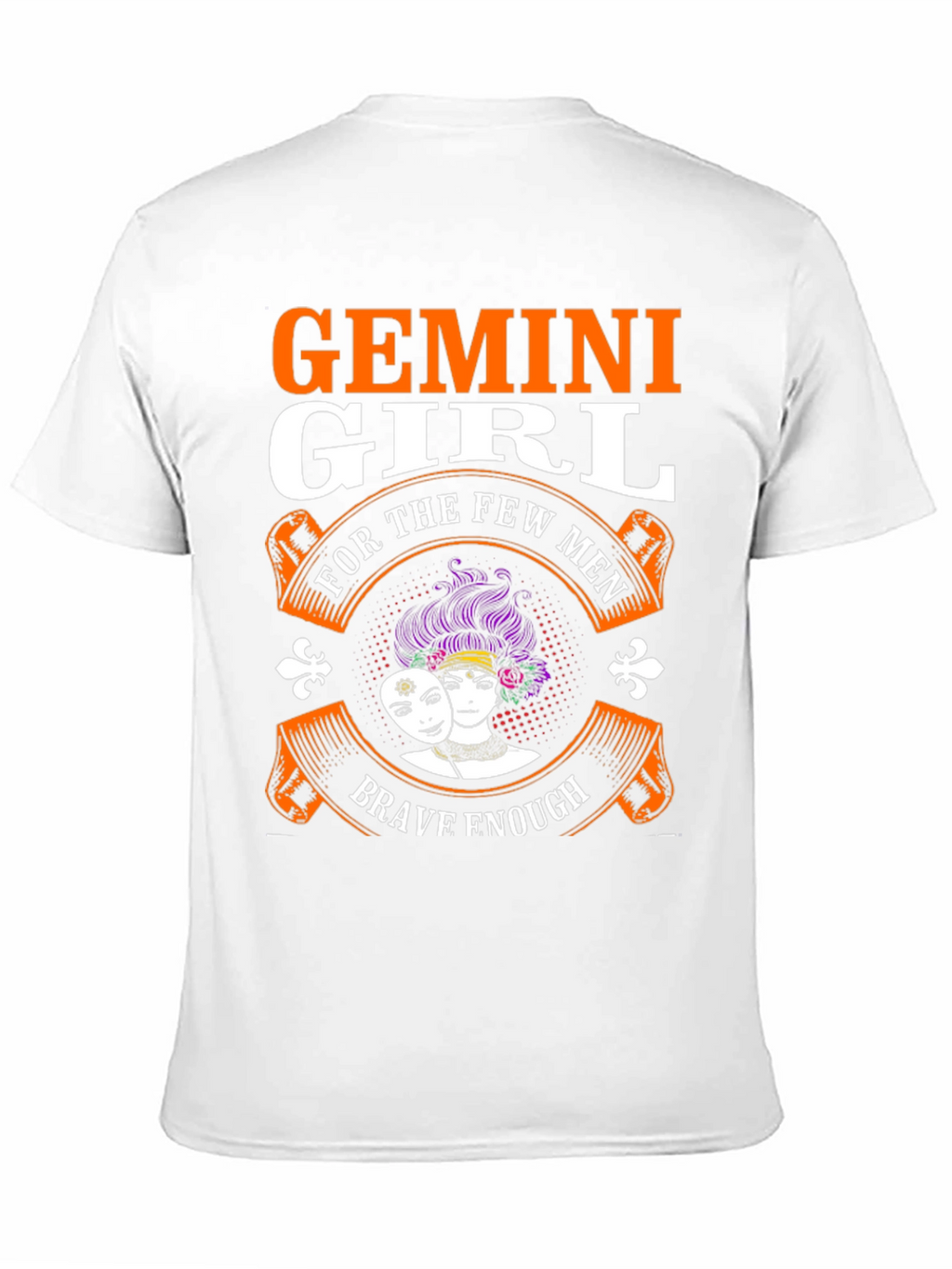 Gemini Girl T-Shirt: Brave Enough Design