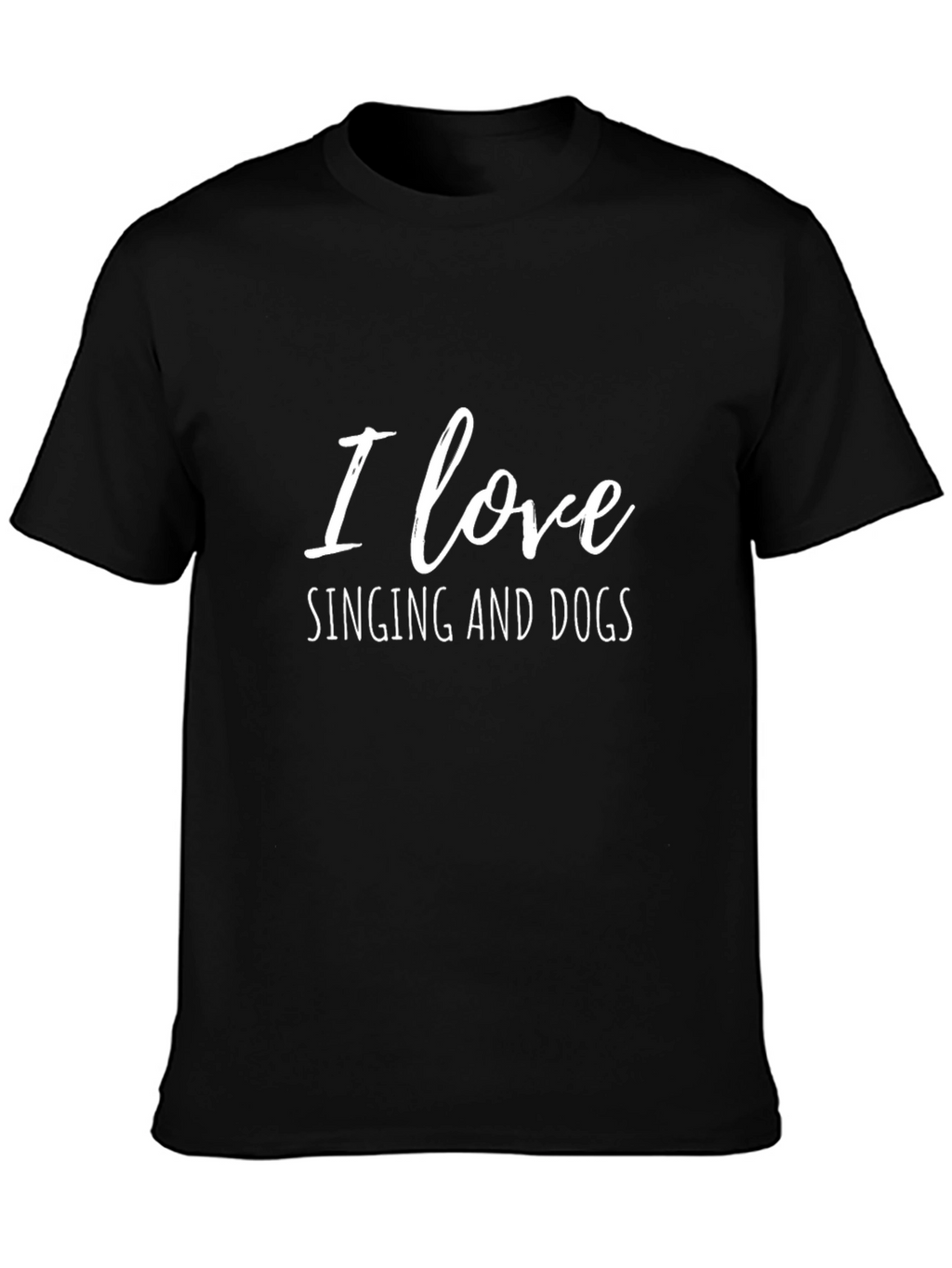 I Love Singing and Dogs Black T-Shirt