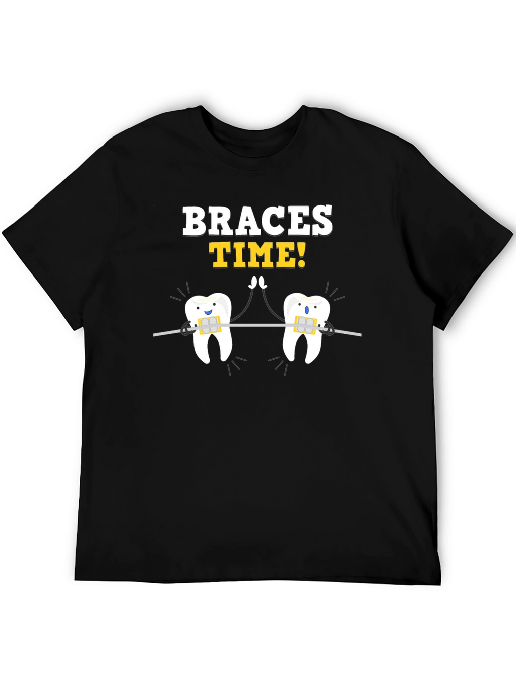Braces Time T-Shirt - Funny Dental Humor Tee