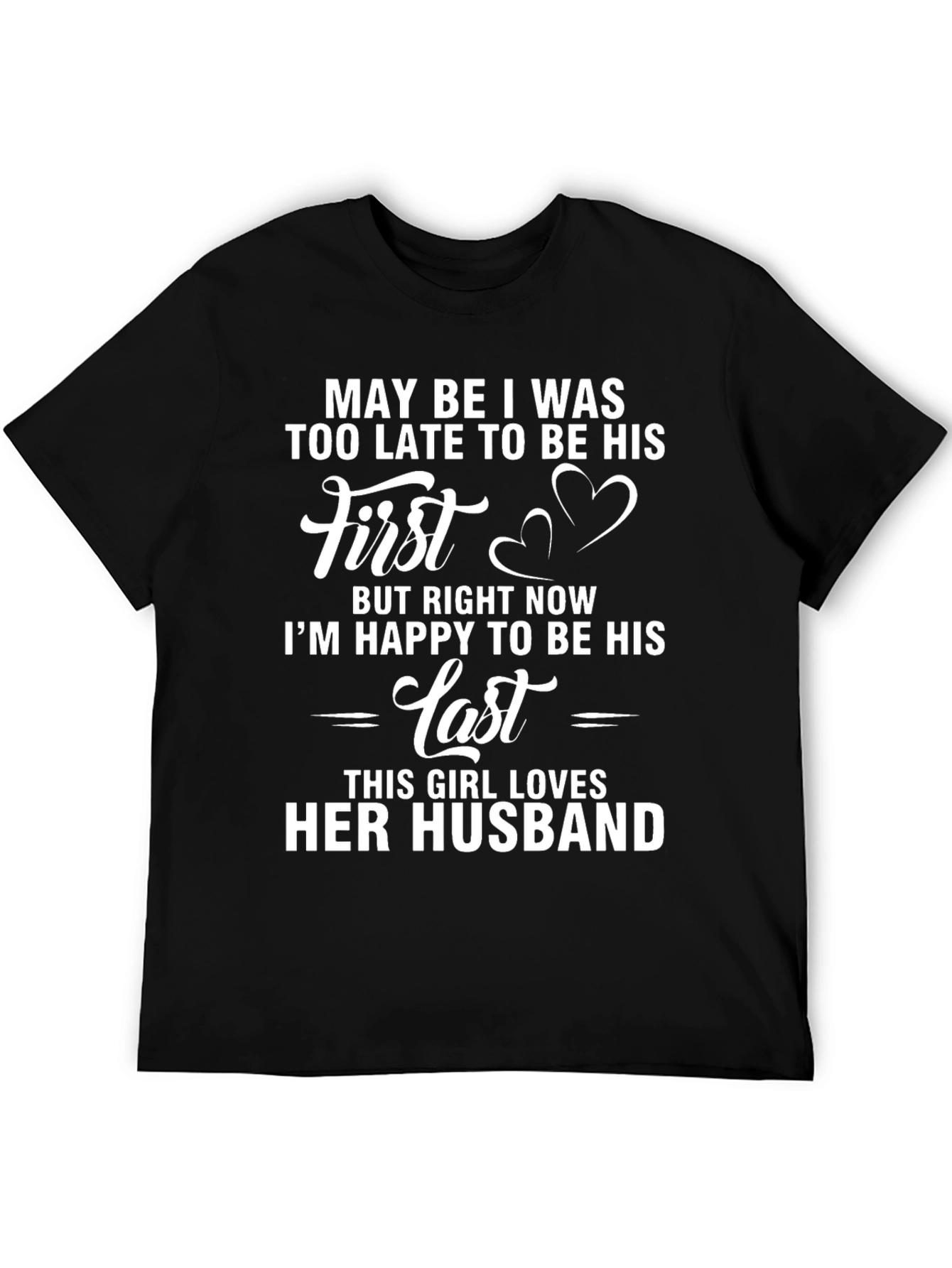Girl Loves Her Husband T-Shirt